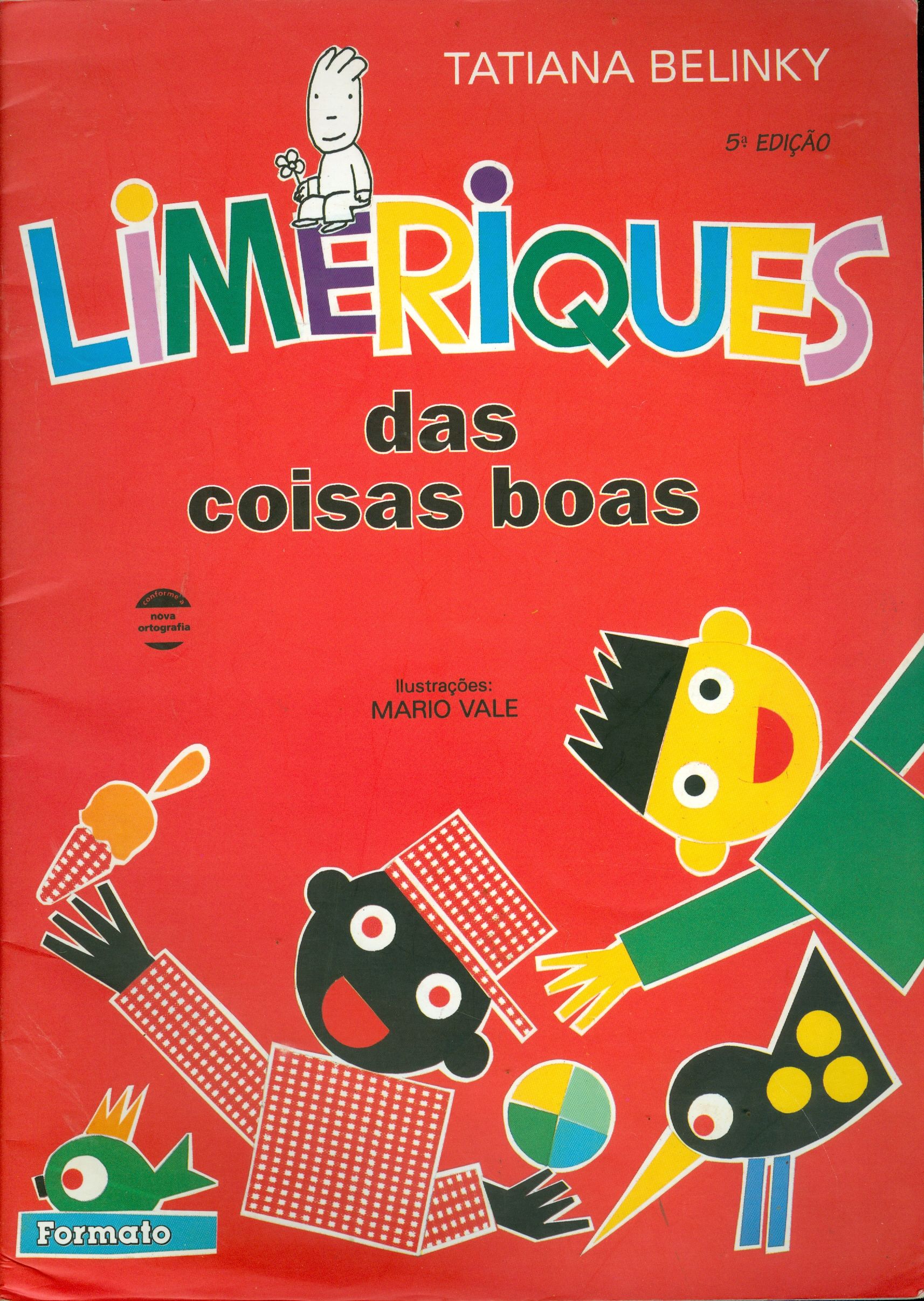 LIMERIQUES DAS COISAS BOAS