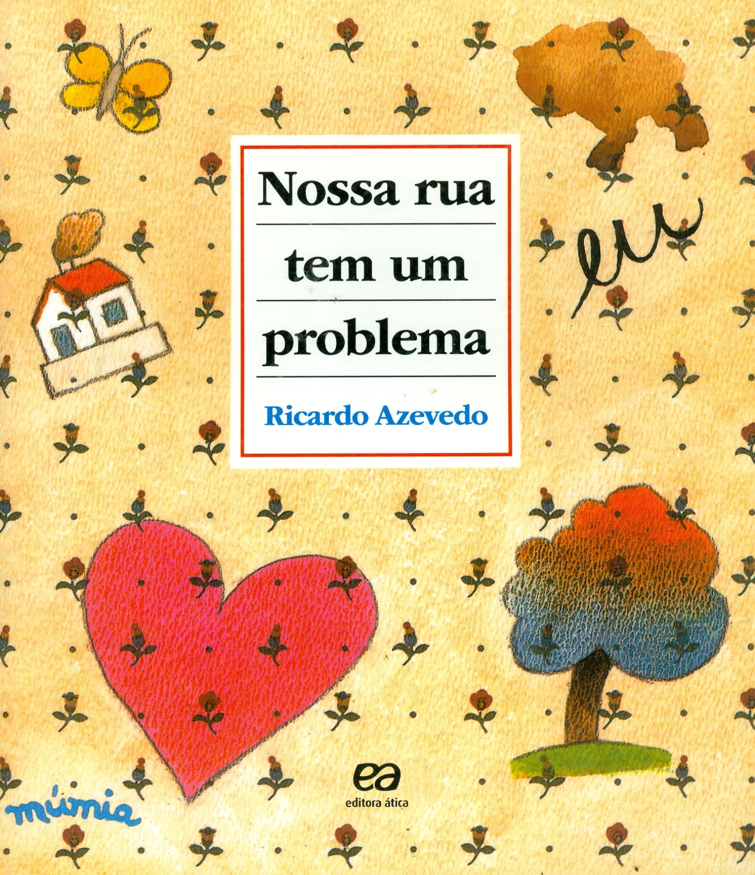 NOSSA RUA TEM UM PROBLEMA