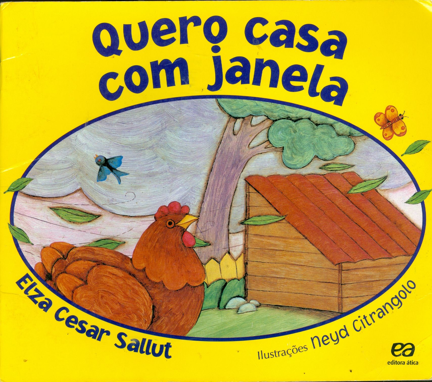 QUERO UMA CASA COM JANELA