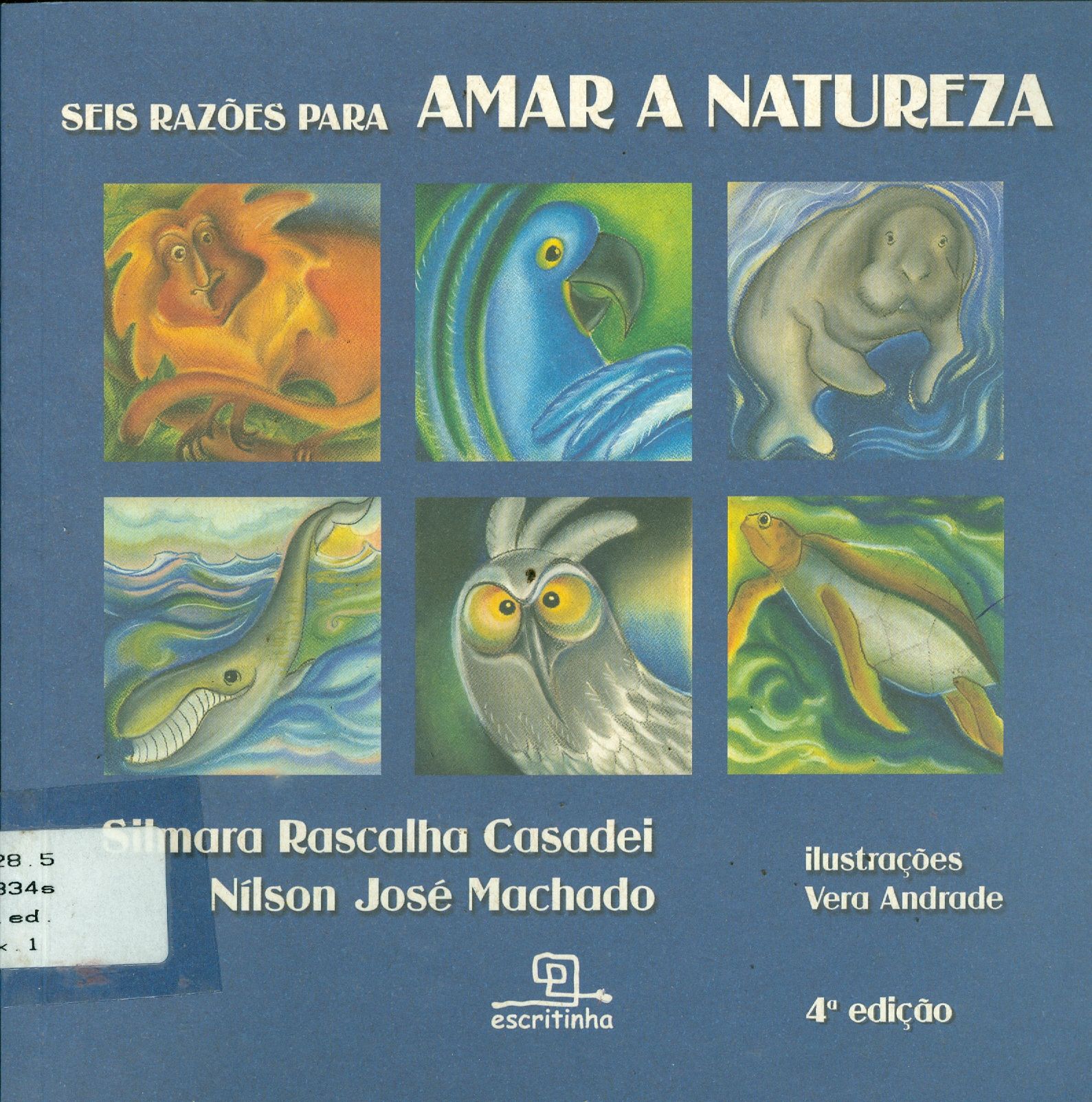 SEIS RAZÕES PARA AMAR A NATUREZA