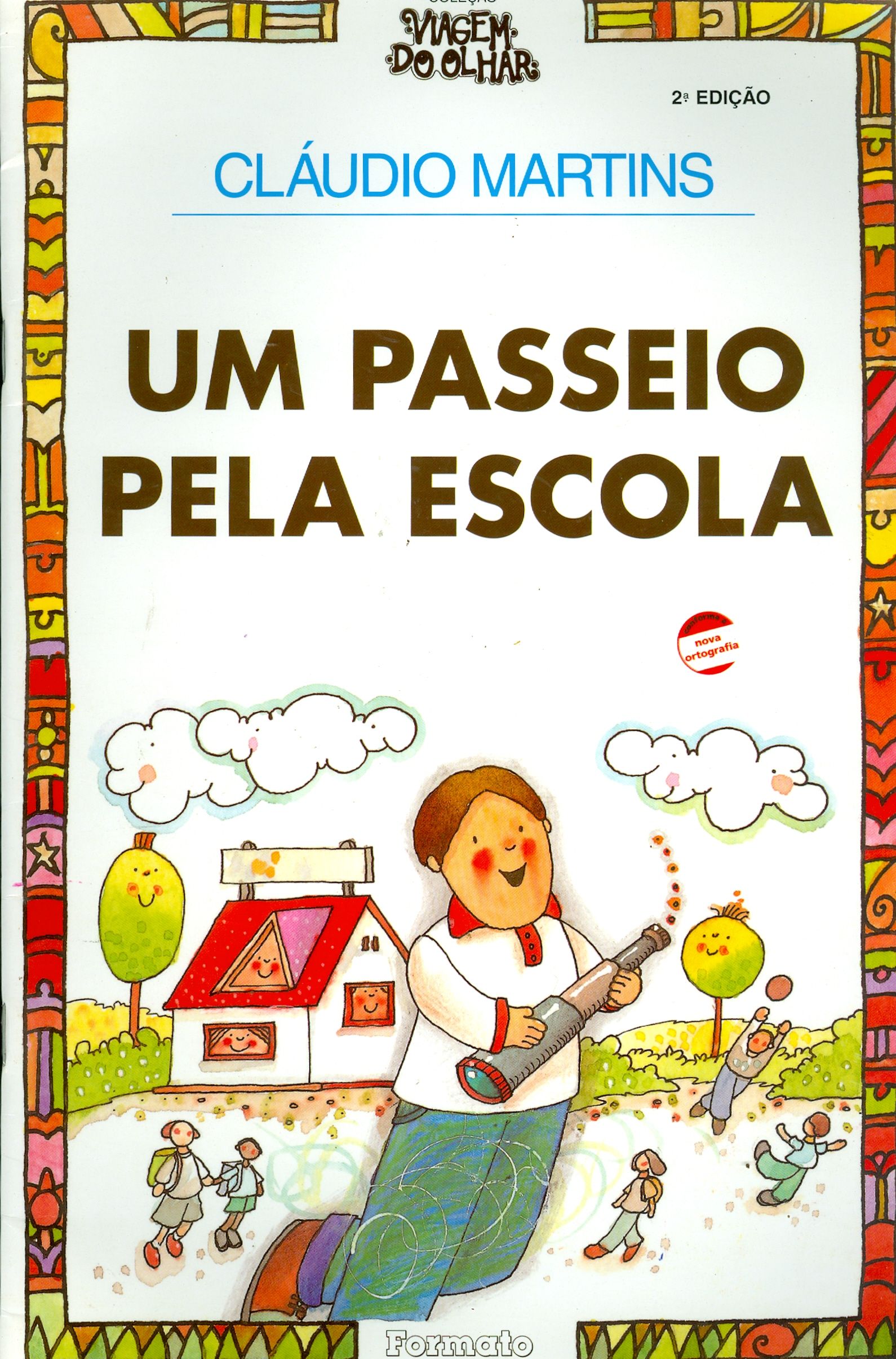 PASSEIO PELA ESCOLA, UM