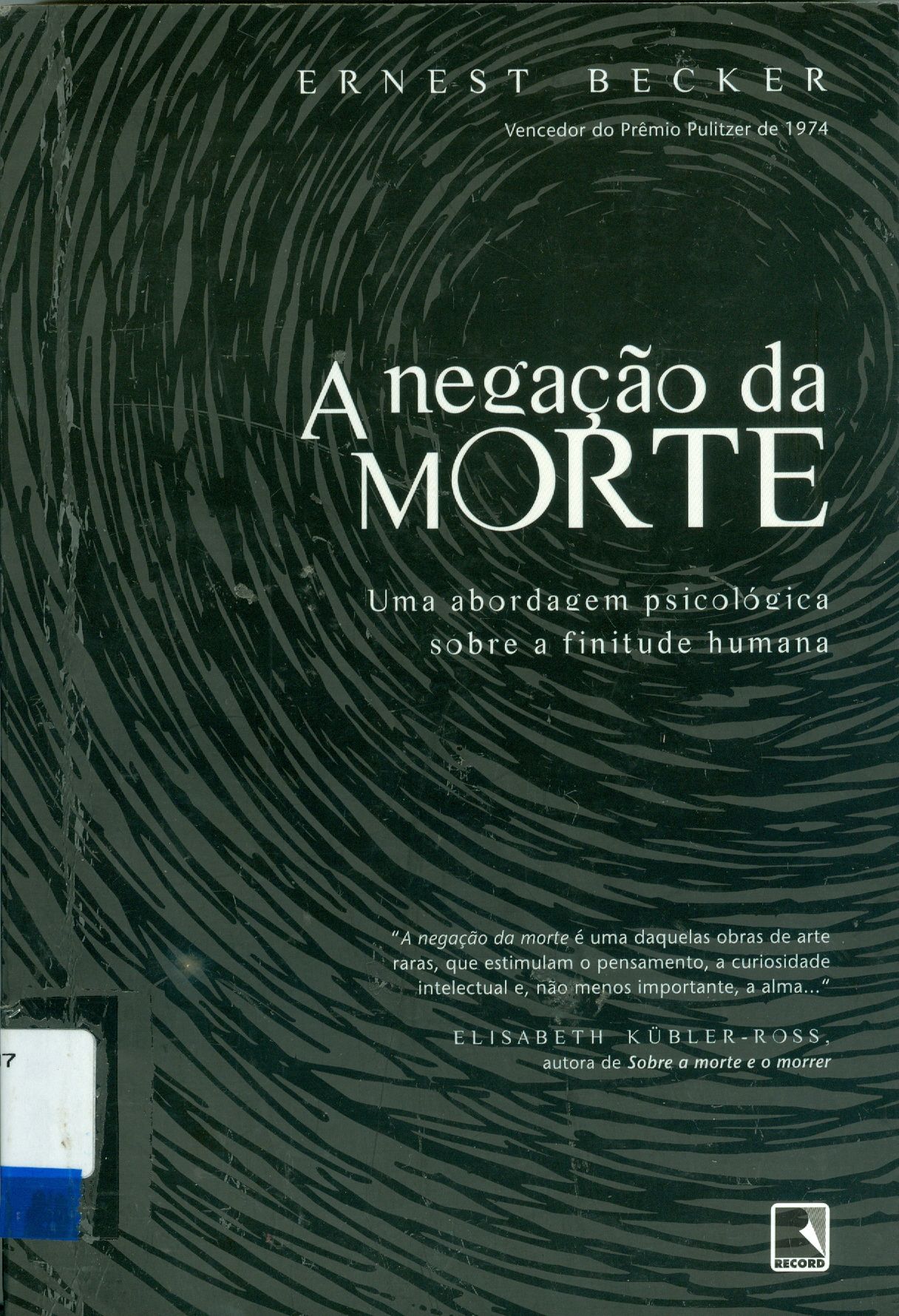 NEGAÇÃO DA MORTE, A