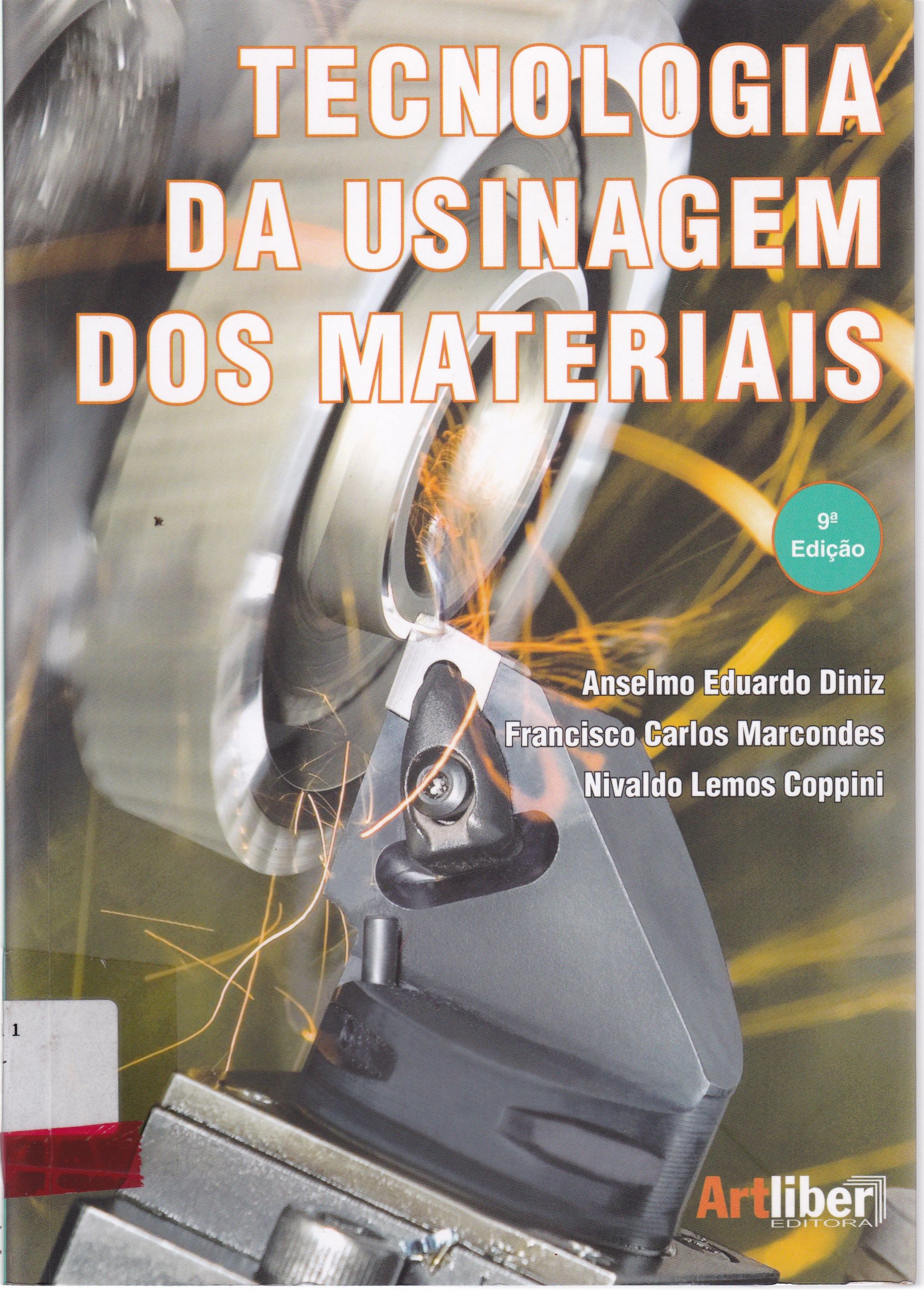 TECNOLOGIA DA USINAGEM DOS MATERIAIS