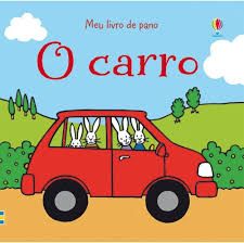 MEU LIVRO DE PANO: O CARRO