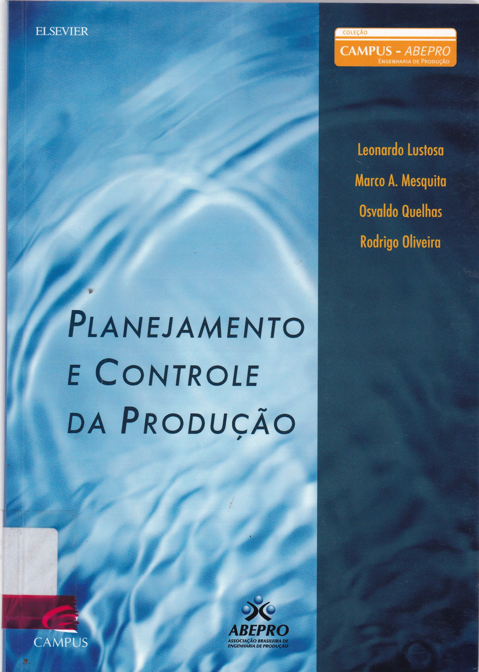 PLANEJAMENTO E CONTROLE DA PRODUÇÃO