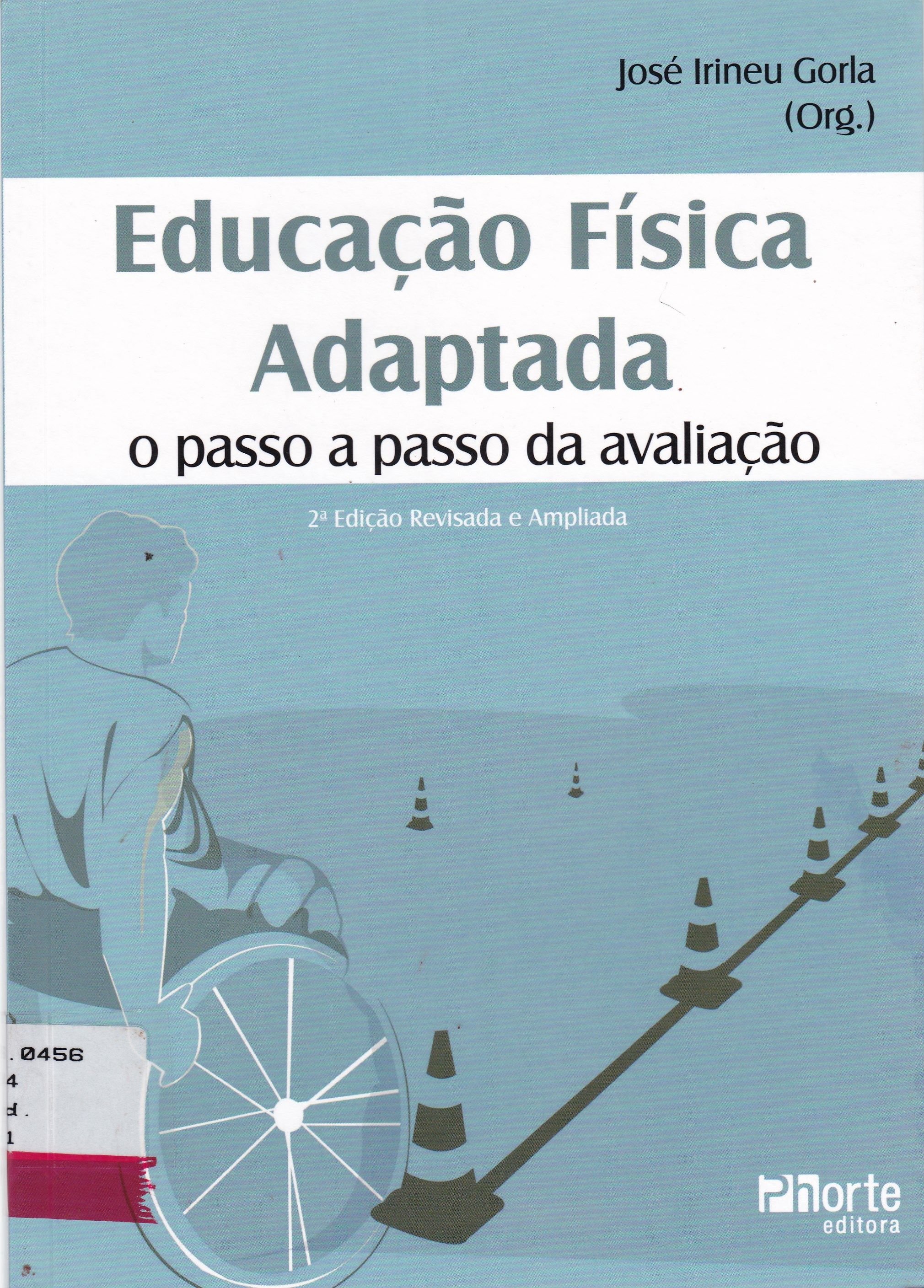 EDUCAÇÃO FÍSICA ADAPTADA: O PASSO A PASSO DA AVALIAÇÃO