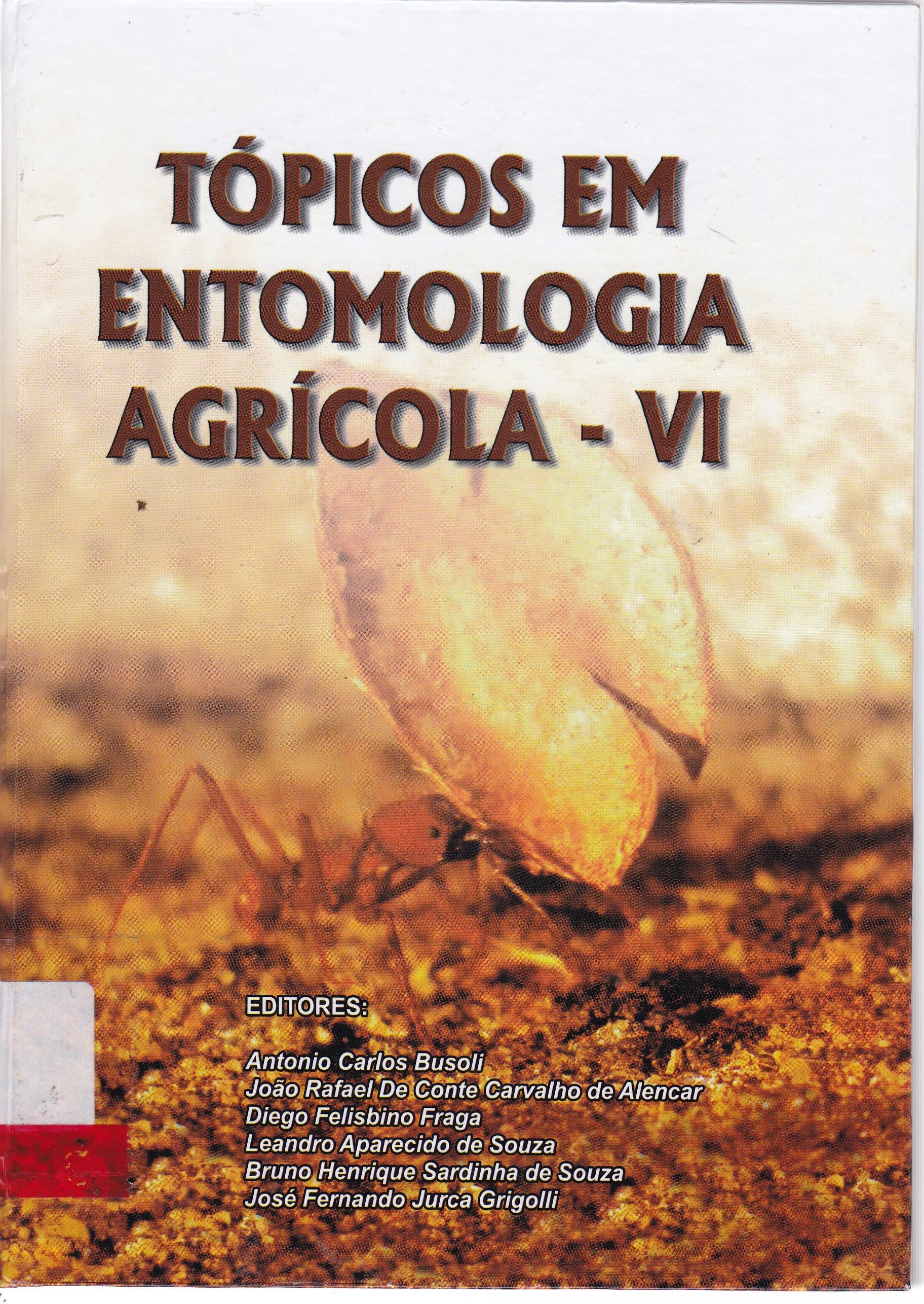 TÓPICOS EM ENTOMOLOGIA AGRÍCOLA - VI