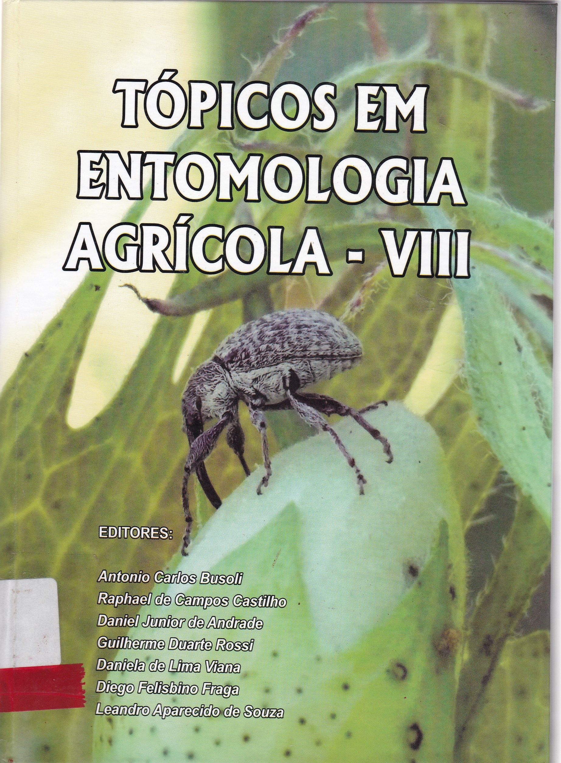 TÓPICOS EM ENTOMOLOGIA AGRÍCOLA - VIII