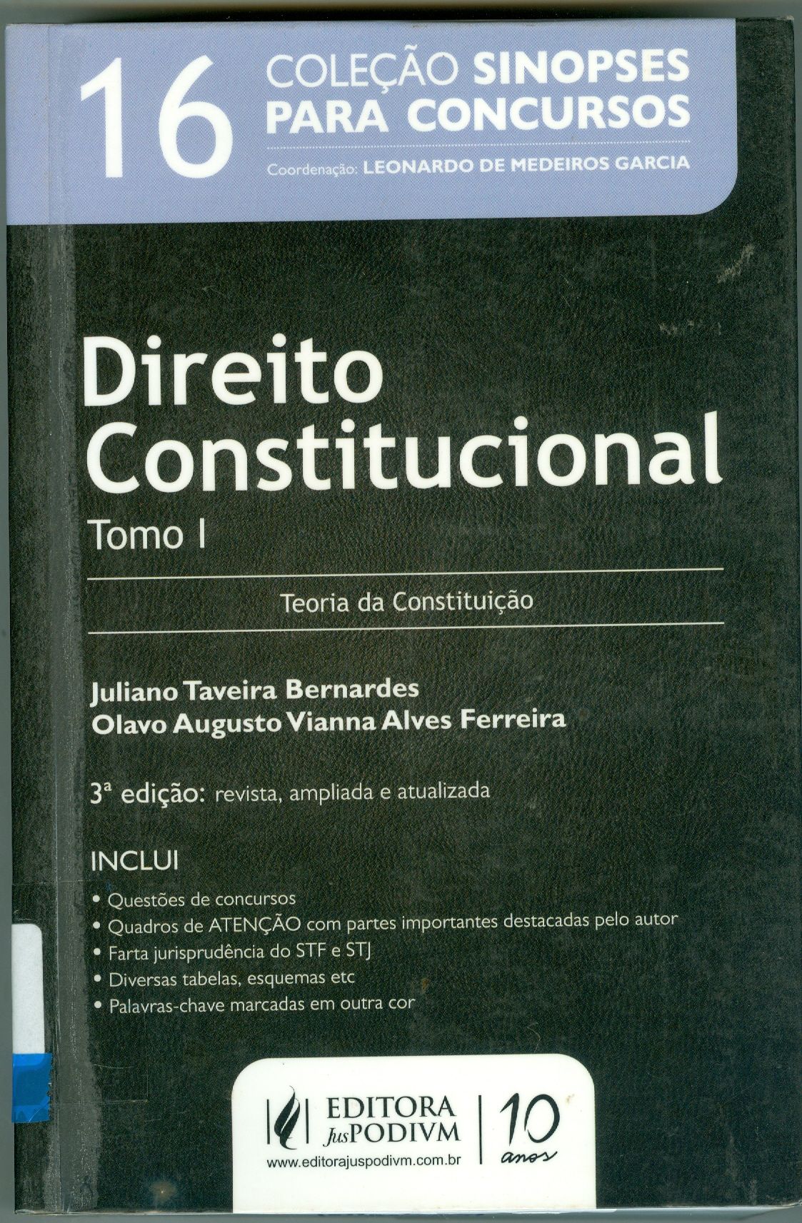 DIREITO CONSTITUCIONAL - TOMO I: TEORIA DA CONSTITUIÇÃO
