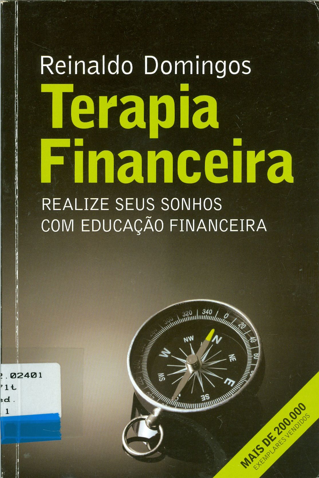 TERAPIA FINANCEIRA: REALIZE SEUS SONHOS COM EDUCAÇÃO FINANCEIRA