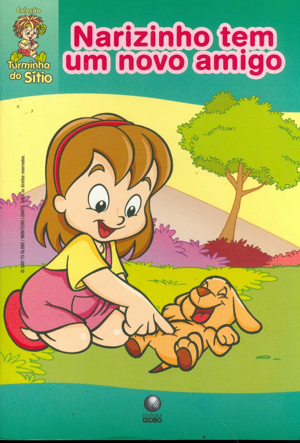NARIZINHO TEM UM NOVO AMIGO