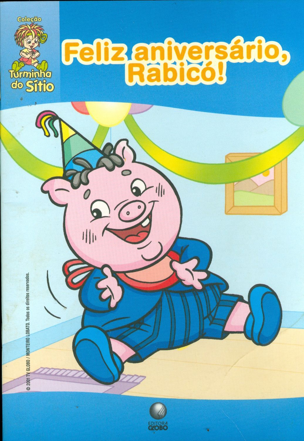 FELIZ ANIVERSÁRIO, RABICÓ