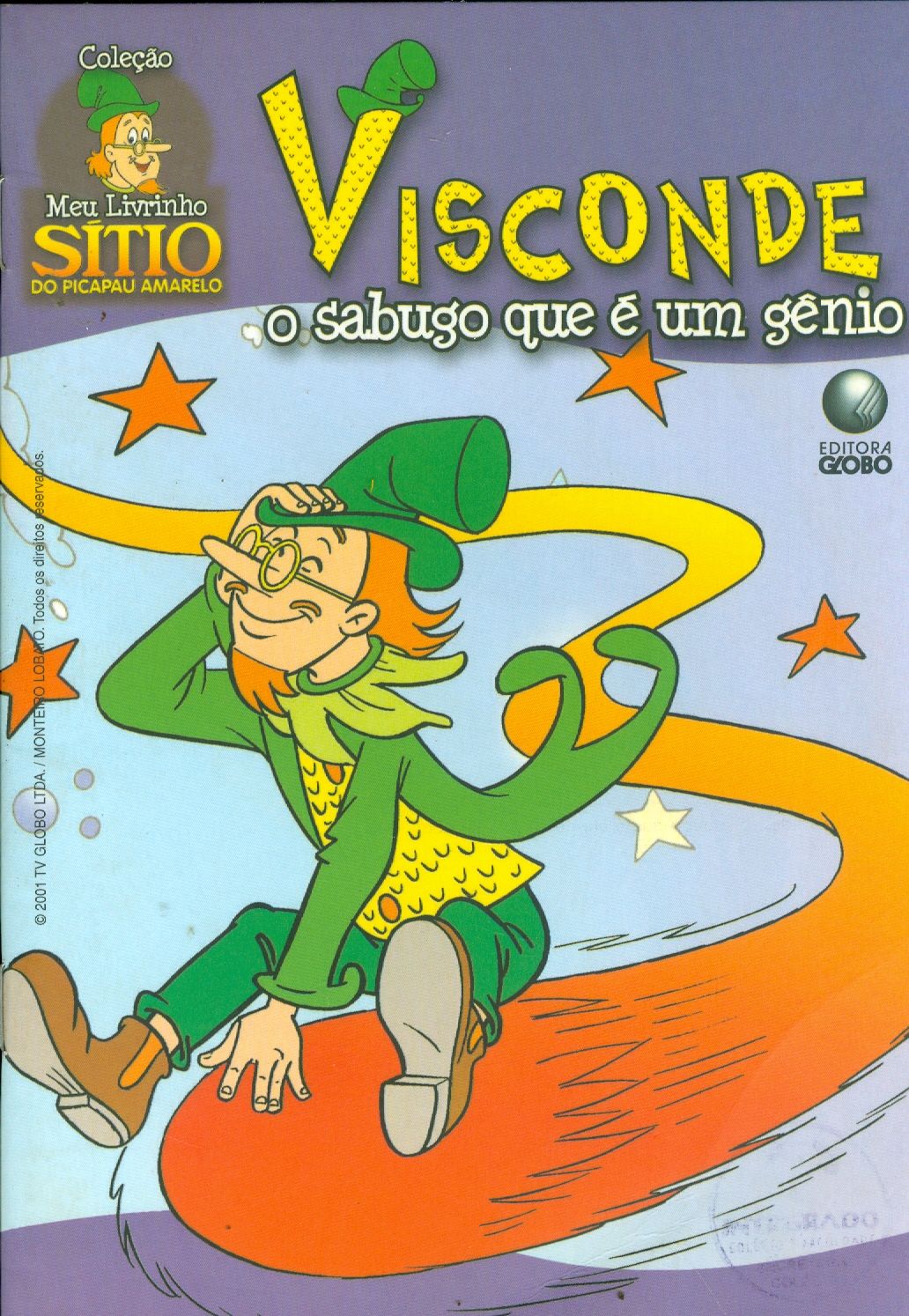 VISCONDE: O SABUGO QUE É UM GÊNIO