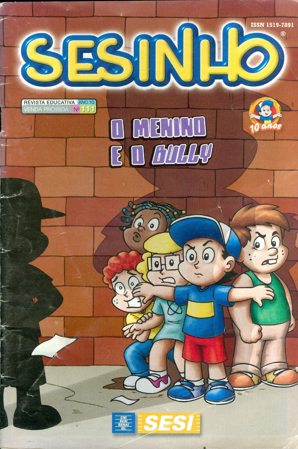 SESINHO: O MENINO E O BULLY