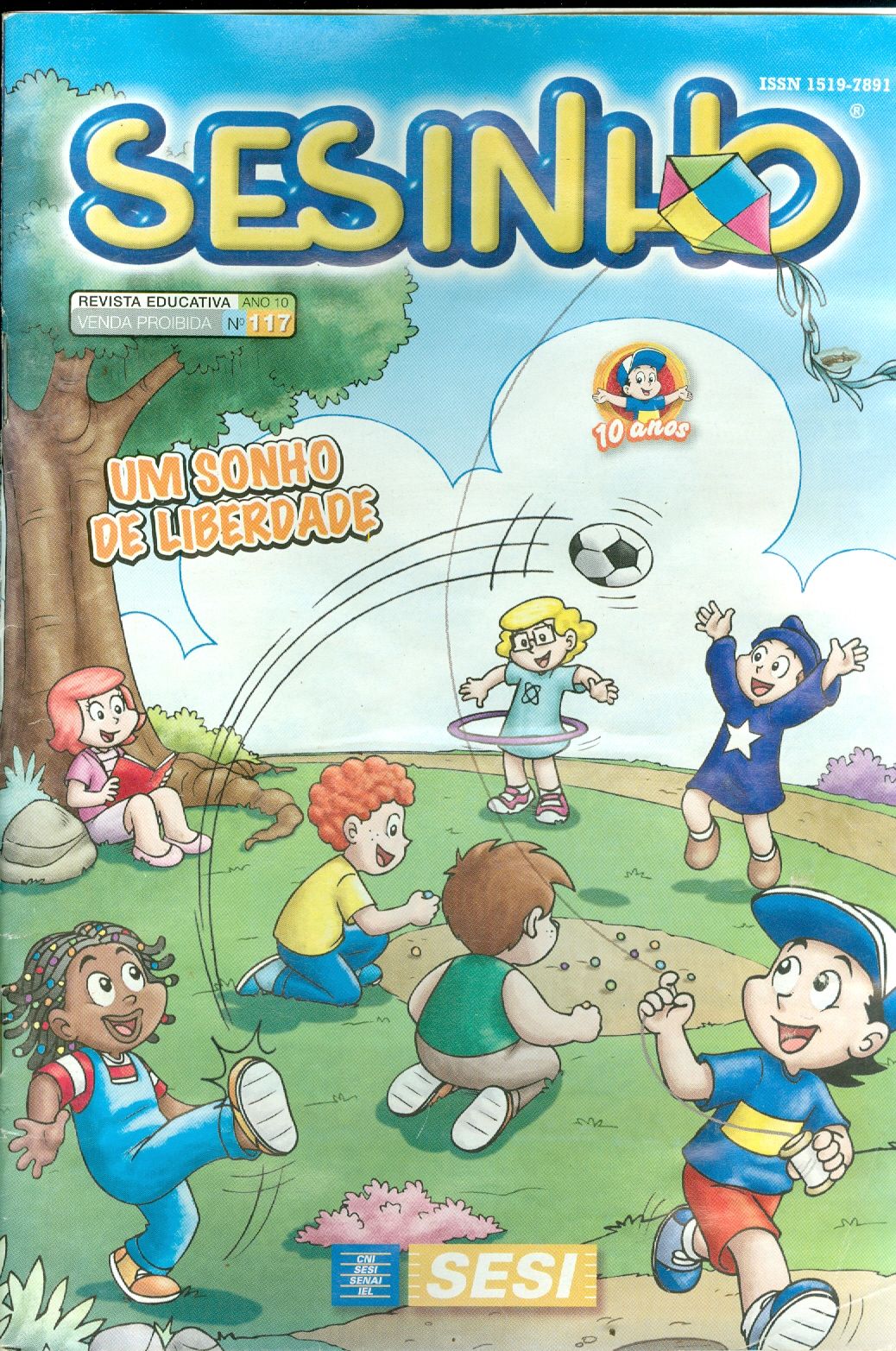 SESINHO: UM SONHO DE LIBERDADE