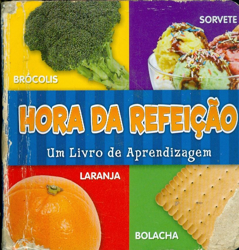 HORA DA REFEIÇÃO: UM LIVRO DE APRENDIZAGEM