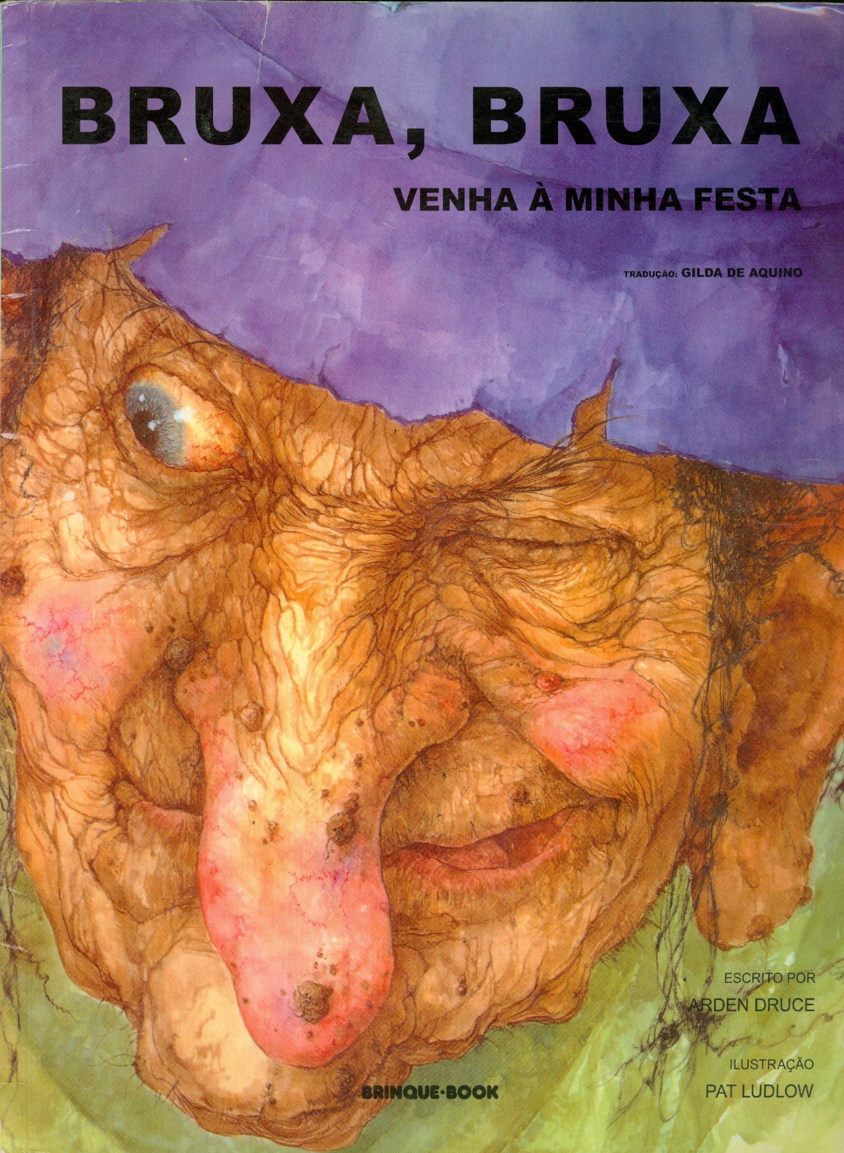 BRUXA, BRUXA, VENHA À MINHA FESTA