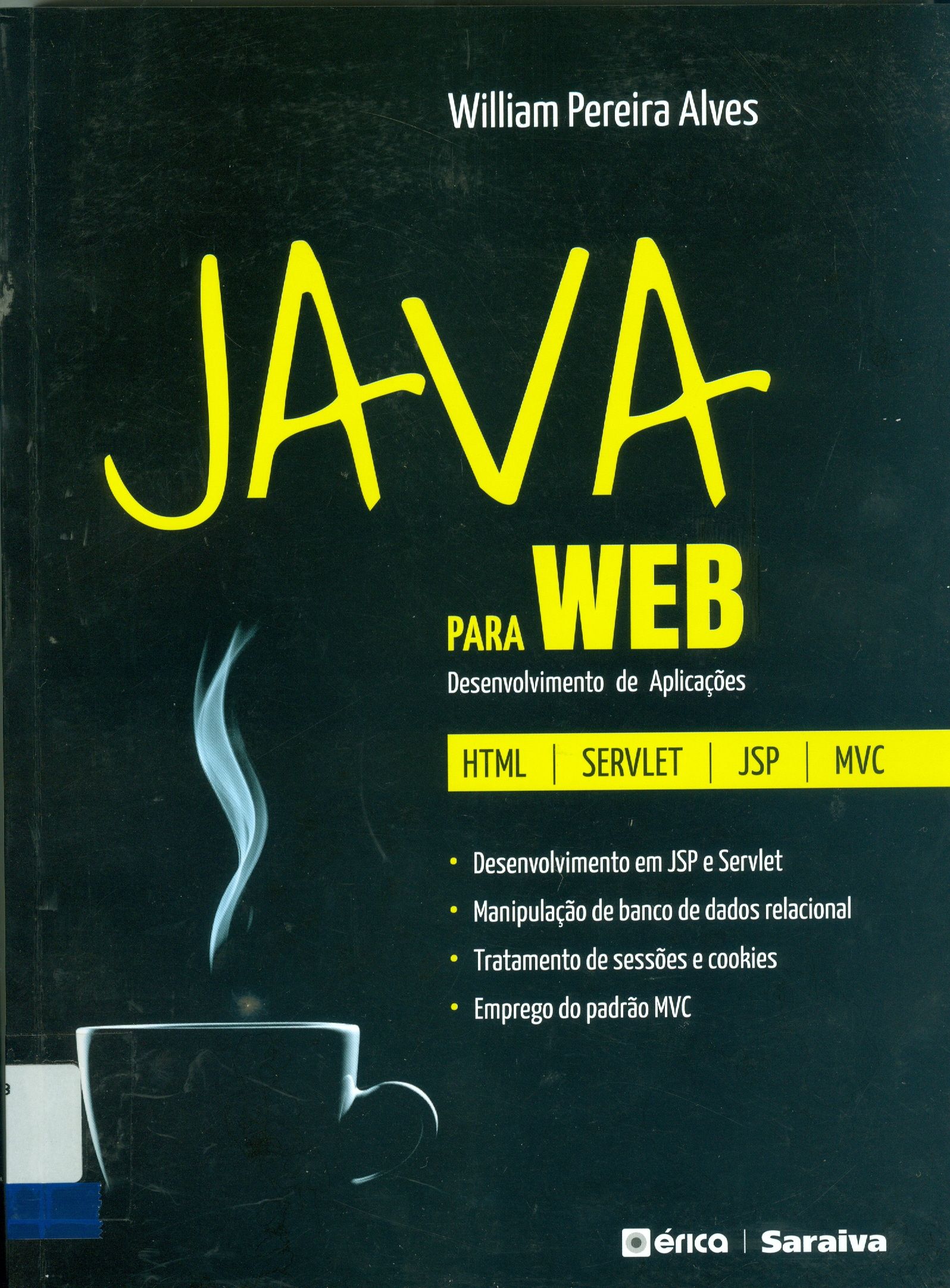 JAVA PARA WEB : DESENVOLVIMENTO DE APLICAÇÕES
