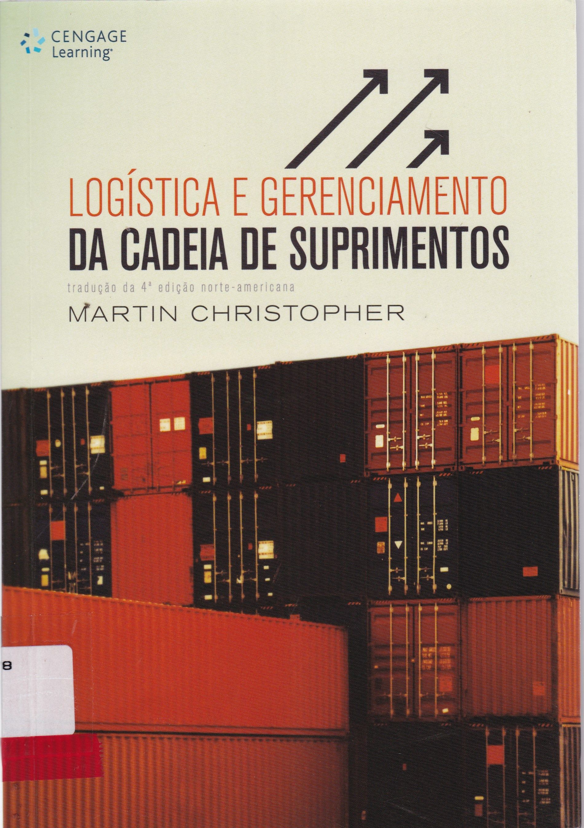 LOGÍSTICA E GERENCIAMENTO DA CADEIA DE SUPRIMENTOS