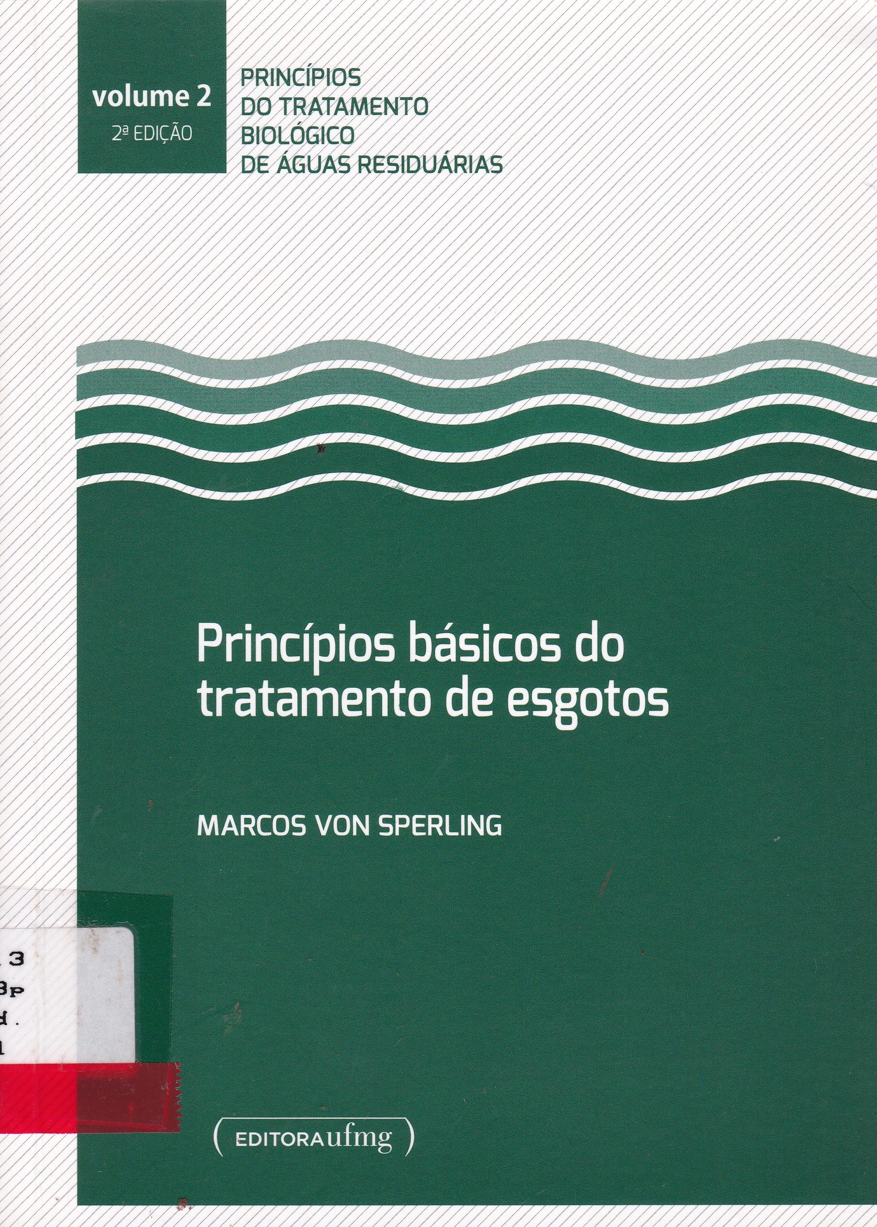 PRINCÍPIOS BÁSICOS DO TRATAMENTO DE ESGOTOS