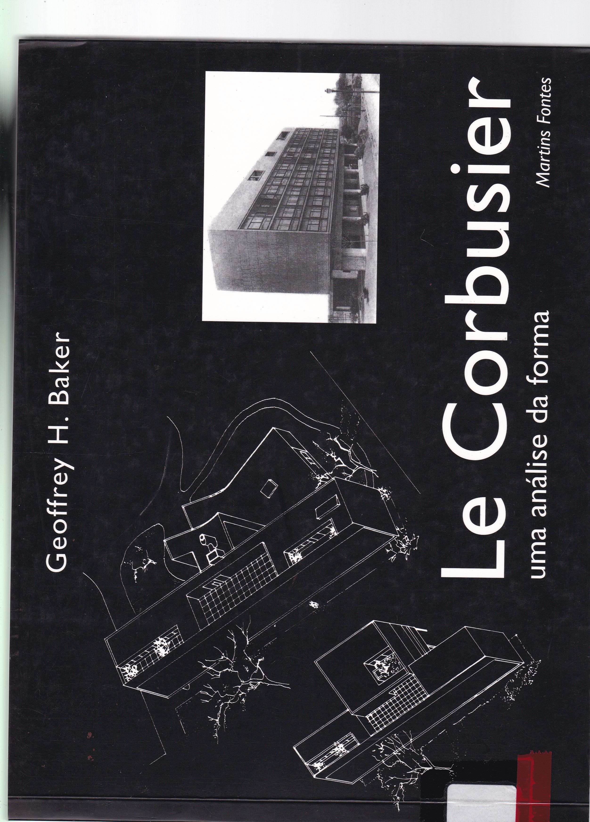 LE CORBUSIER: UMA ANÁLISE DA FORMA