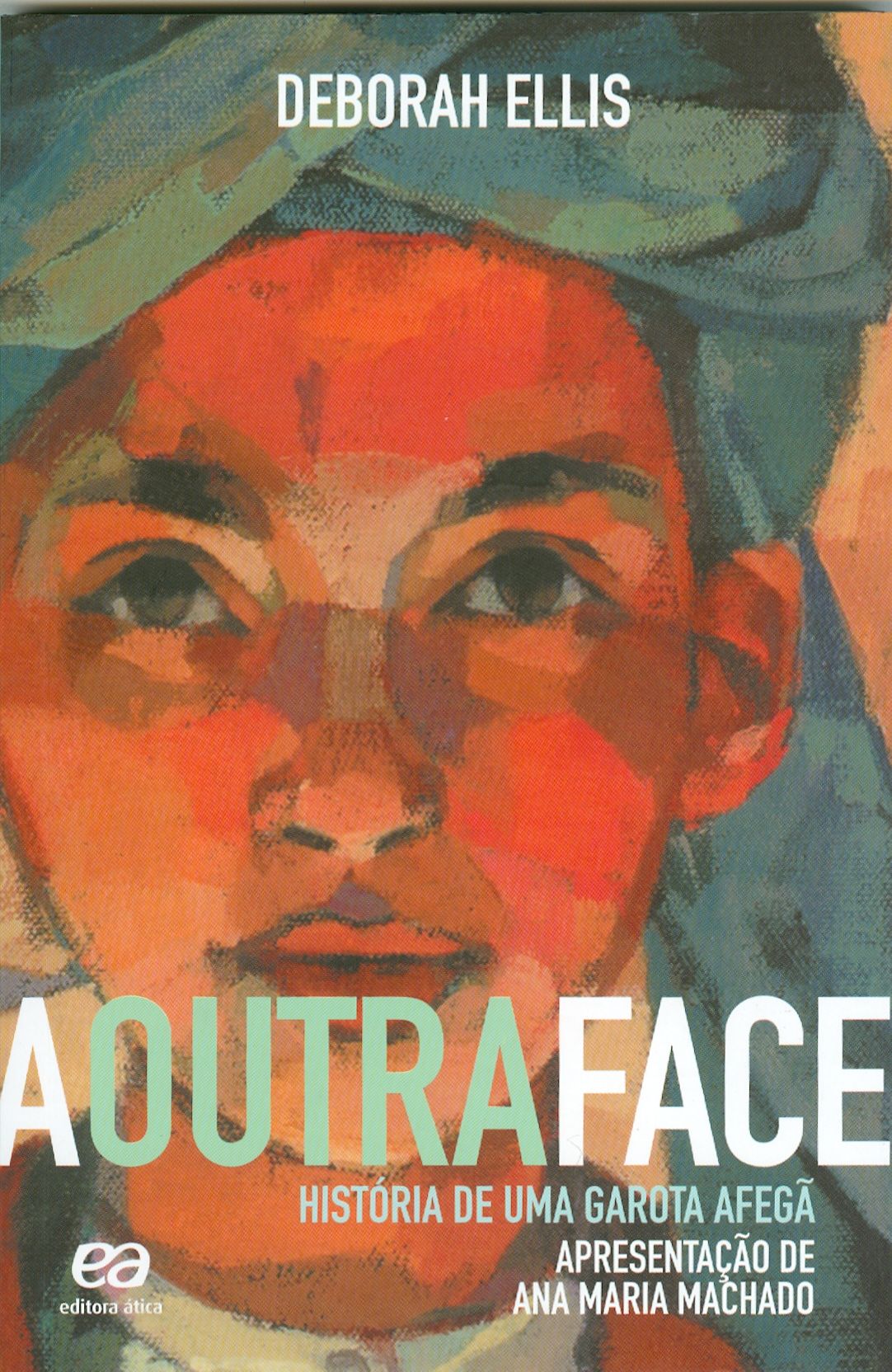 OUTRA FACE, A