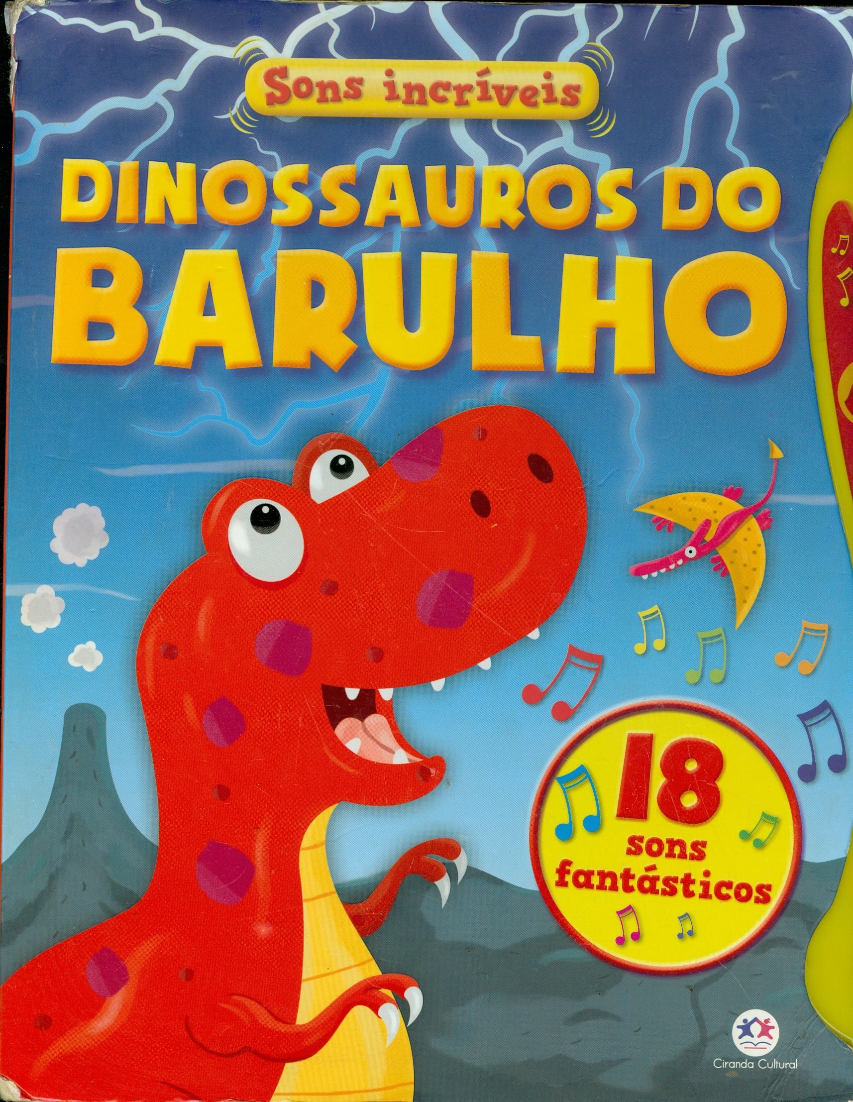 SONS INCRÍVEIS: DINOSSAUROS DO BARULHO