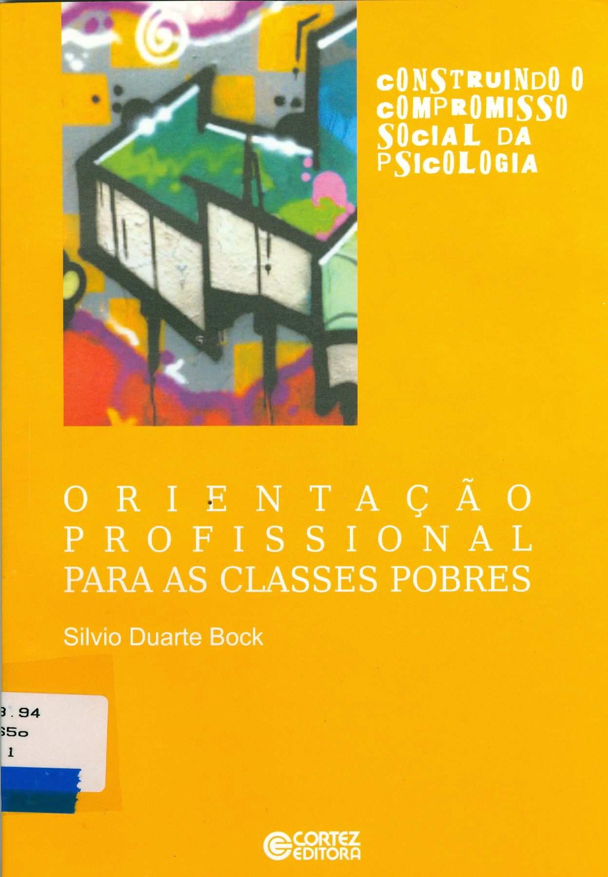 ORIENTAÇÃO PROFISSIONAL PARA AS CLASSES POBRES