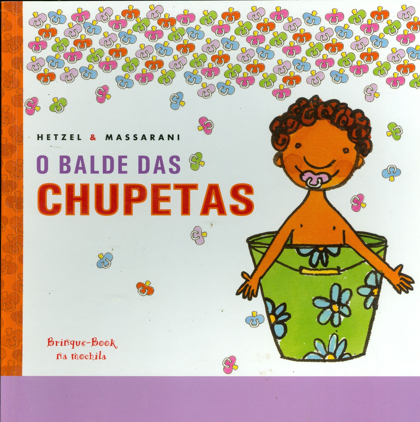 BALDE DAS CHUPETAS, O