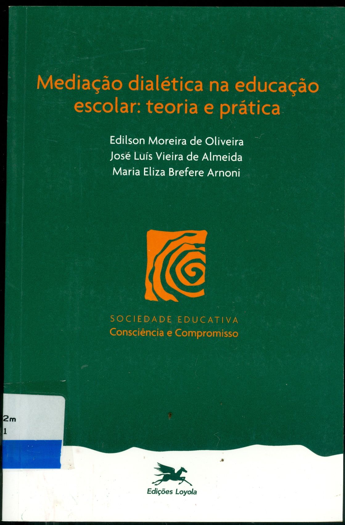 MEDIAÇÃO DIALÉTICA NA EDUCAÇÃO ESCOLAR: TEORIA E PRÁTICA