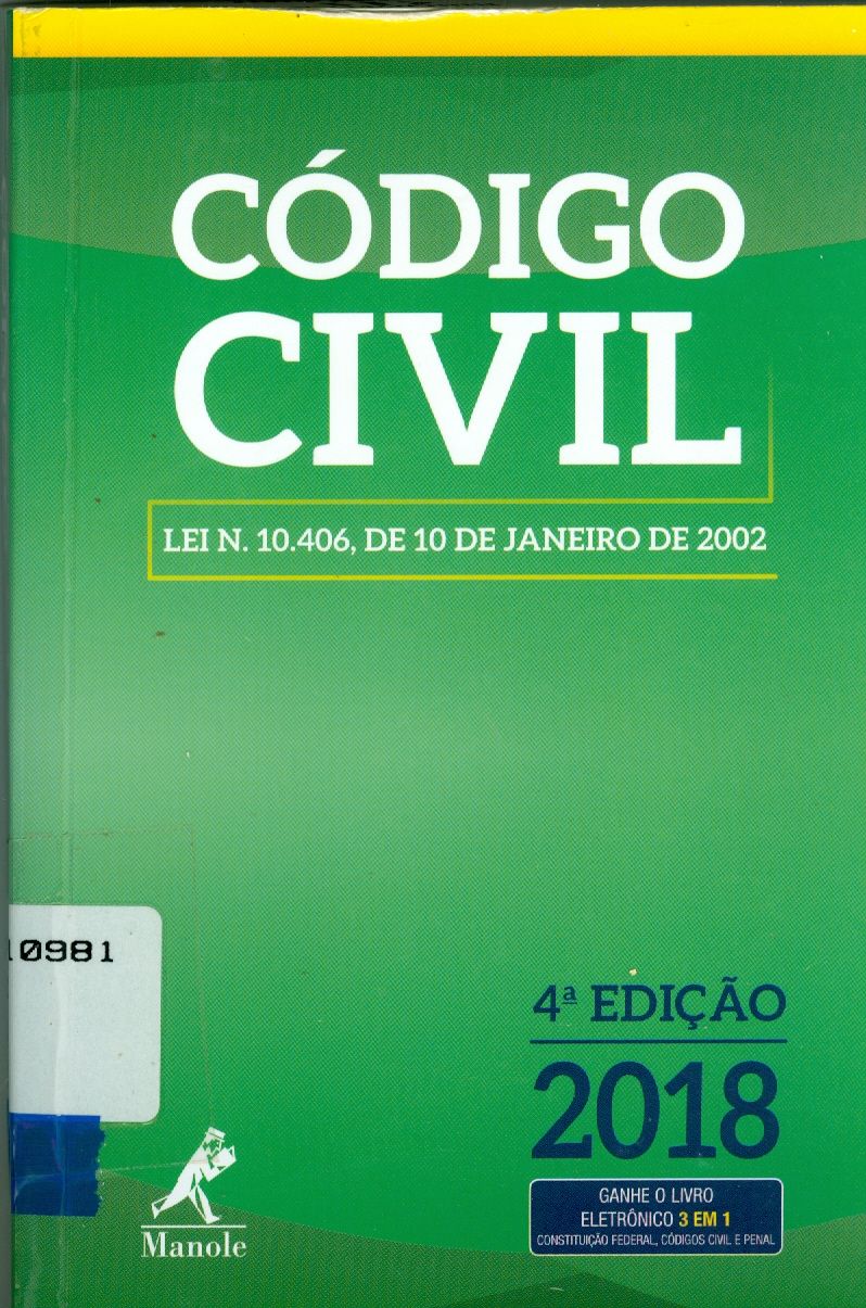 CÓDIGO CIVIL : LEI N. 10.406, DE 10 DE JANEIRO DE 2002