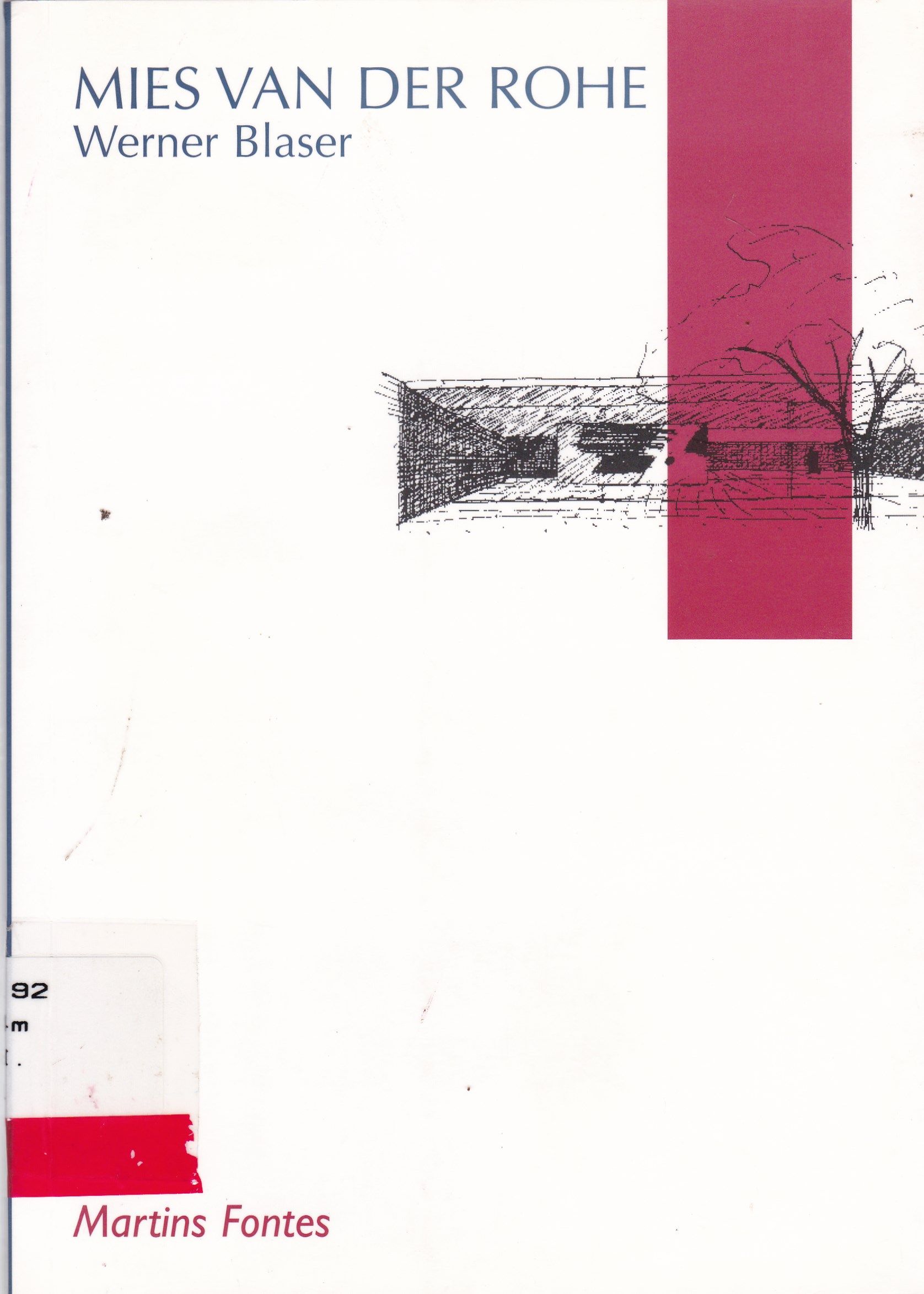 MIES VAN DER ROHE