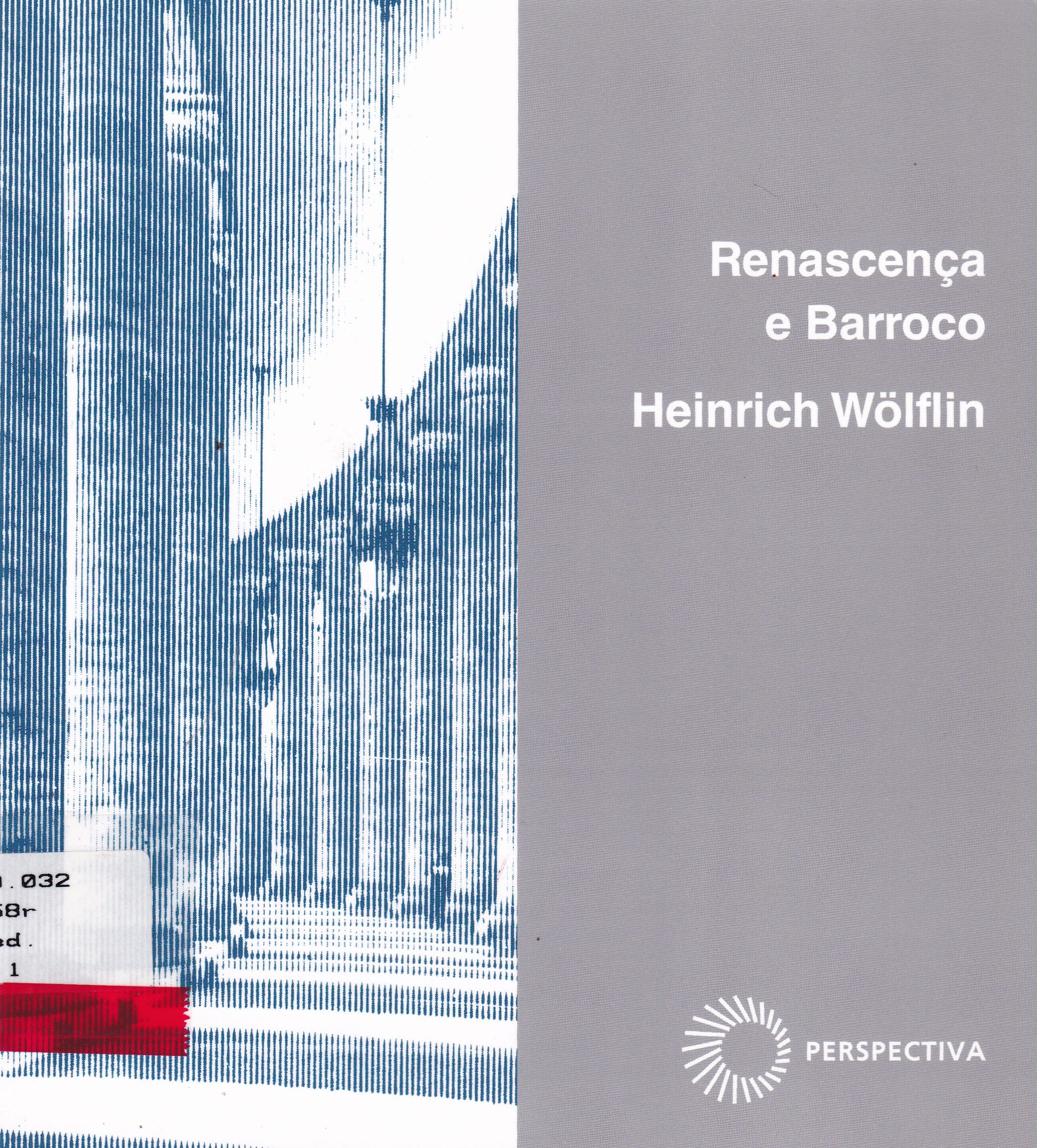 RENASCENÇA E BARROCO : ESTUDO SOBRE A ESSÊNCIA DO ESTILO BARROCO E SUA ORIGEM NA ITÁLIA
