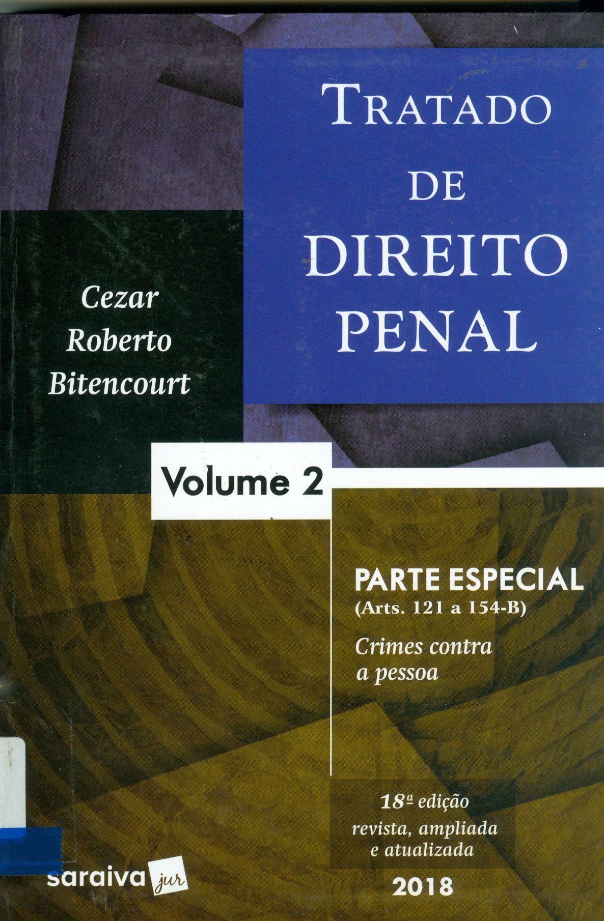 TRATADO DE DIREITO PENAL : PARTE ESPECIAL - V. 2 
