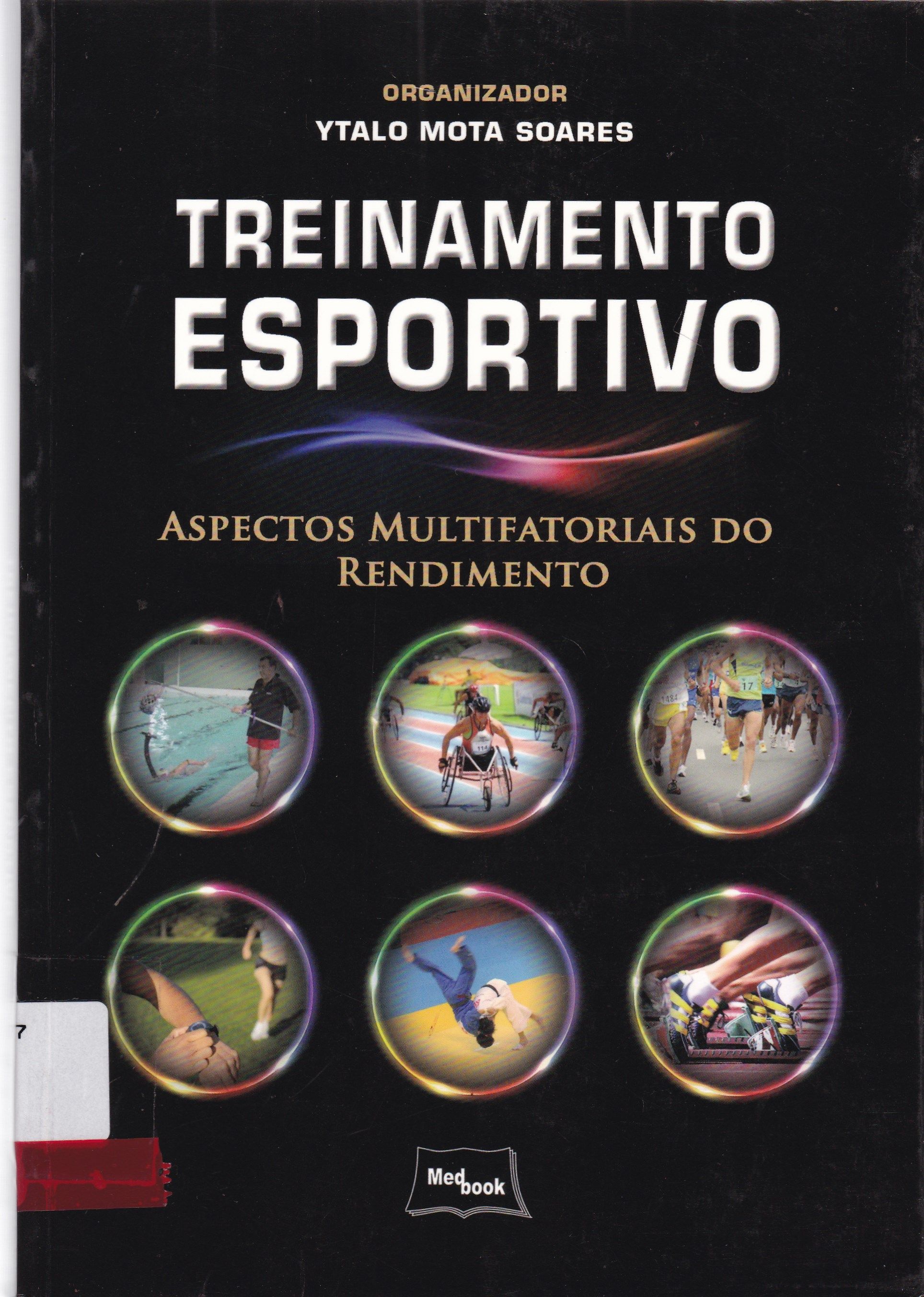 TREINAMENTO ESPORTIVO: ASPECTOS MULTIFATORIAIS DO RENDIMENTO