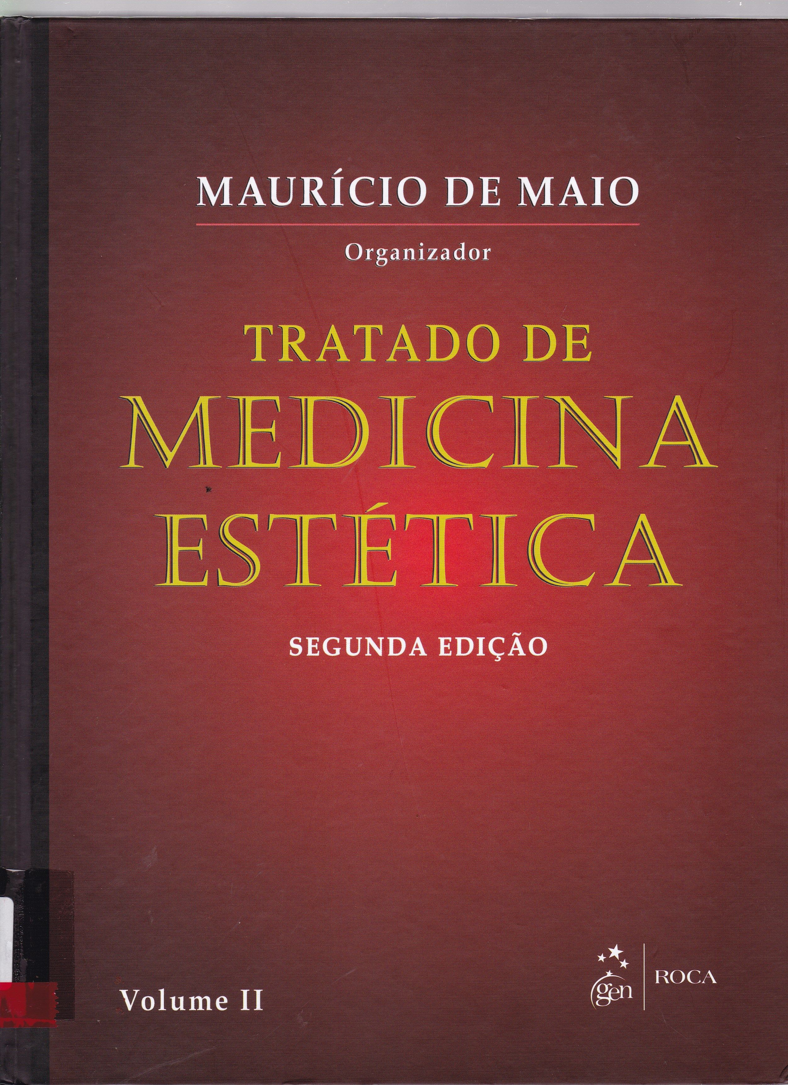 TRATADO DE MEDICINA ESTÉTICA