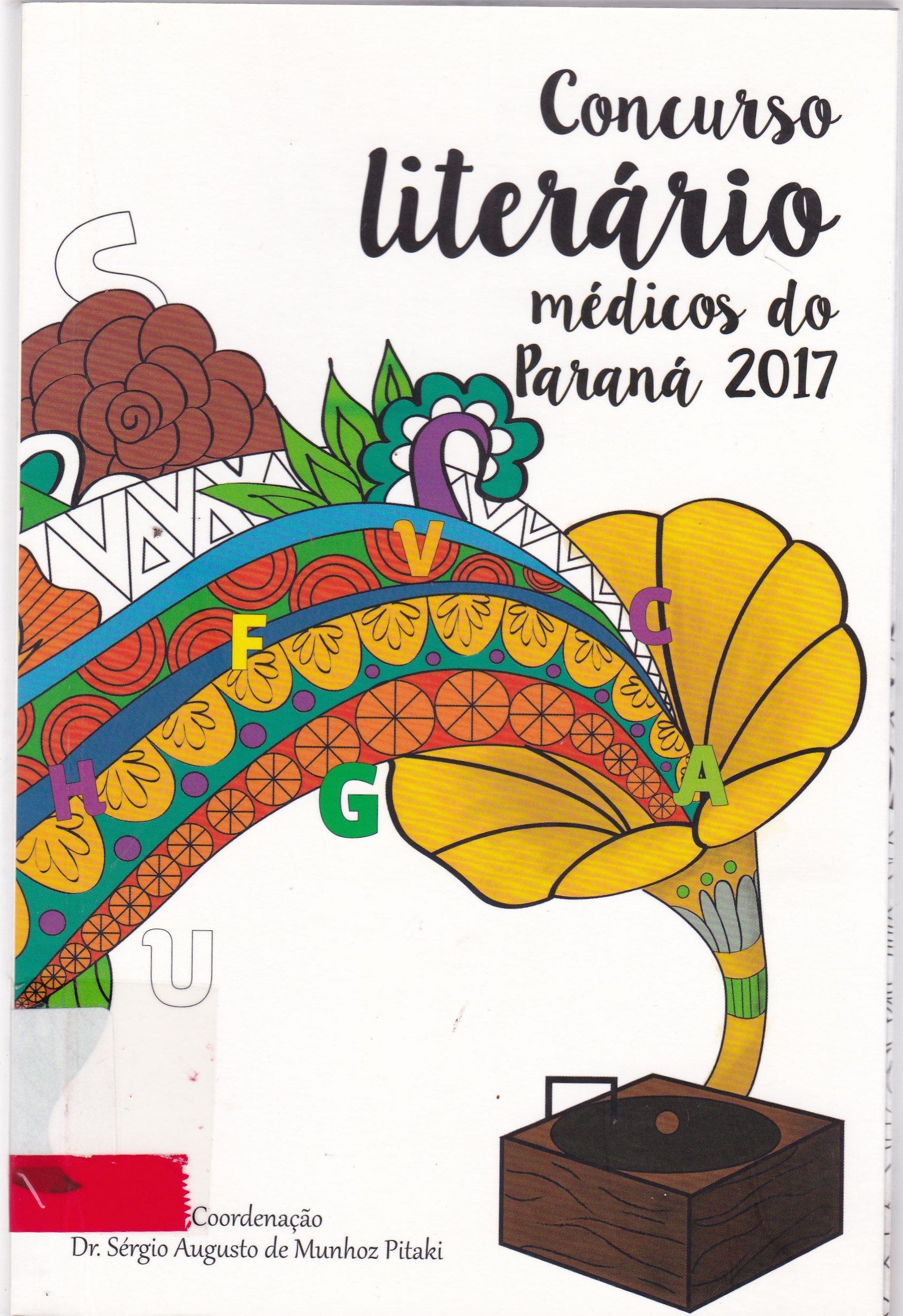 CONCURSO LITERÁRIO MÉDICOS DO PARANÁ 2017