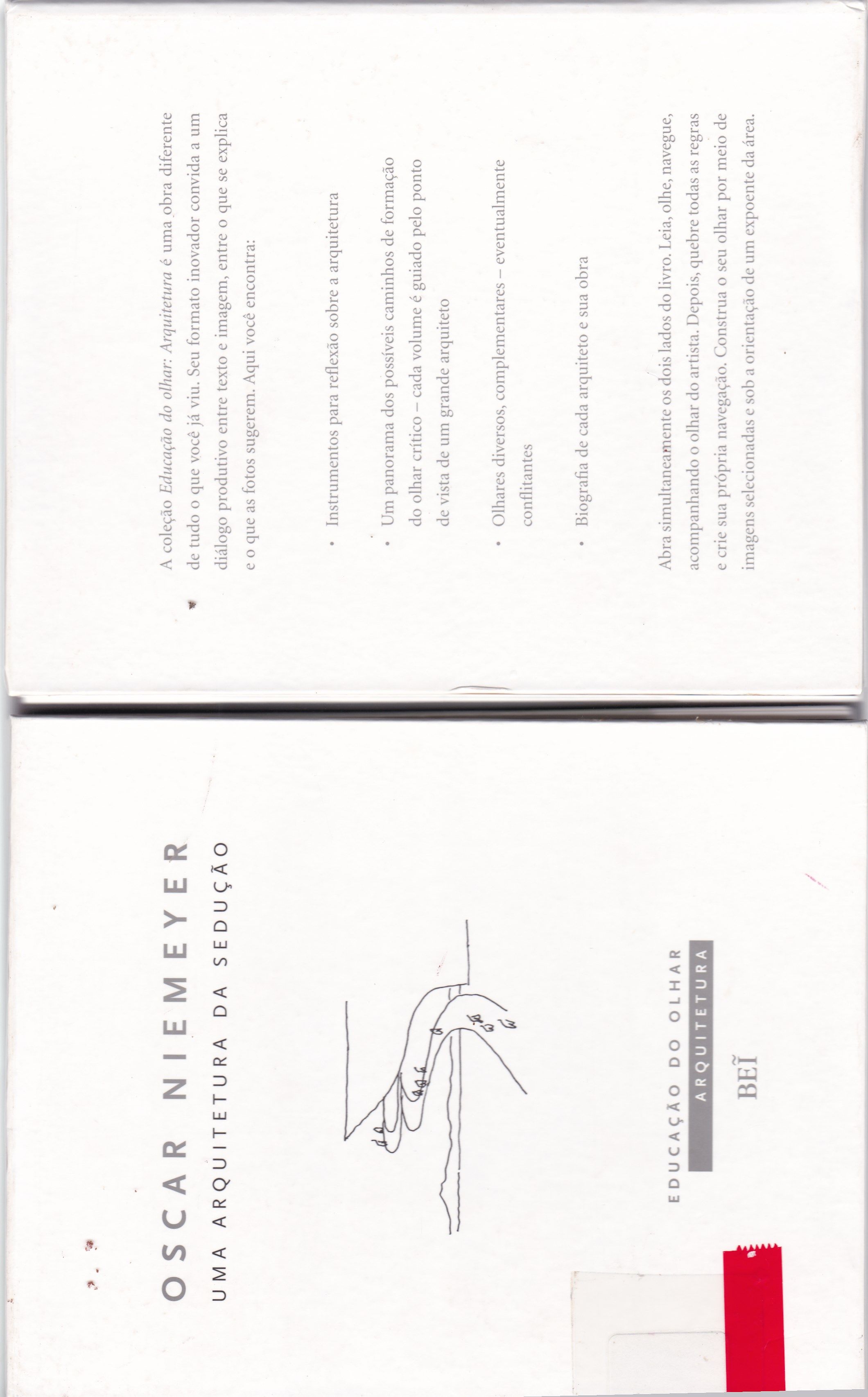 OSCAR NIEMEYER: UMA ARQUITETURA DA SEDUÇÃO