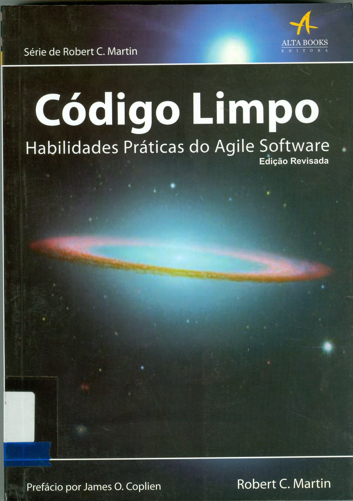 CÓDIGO LIMPO : HABILIDADES PRÁTICAS DO AGILE SOFTWARE