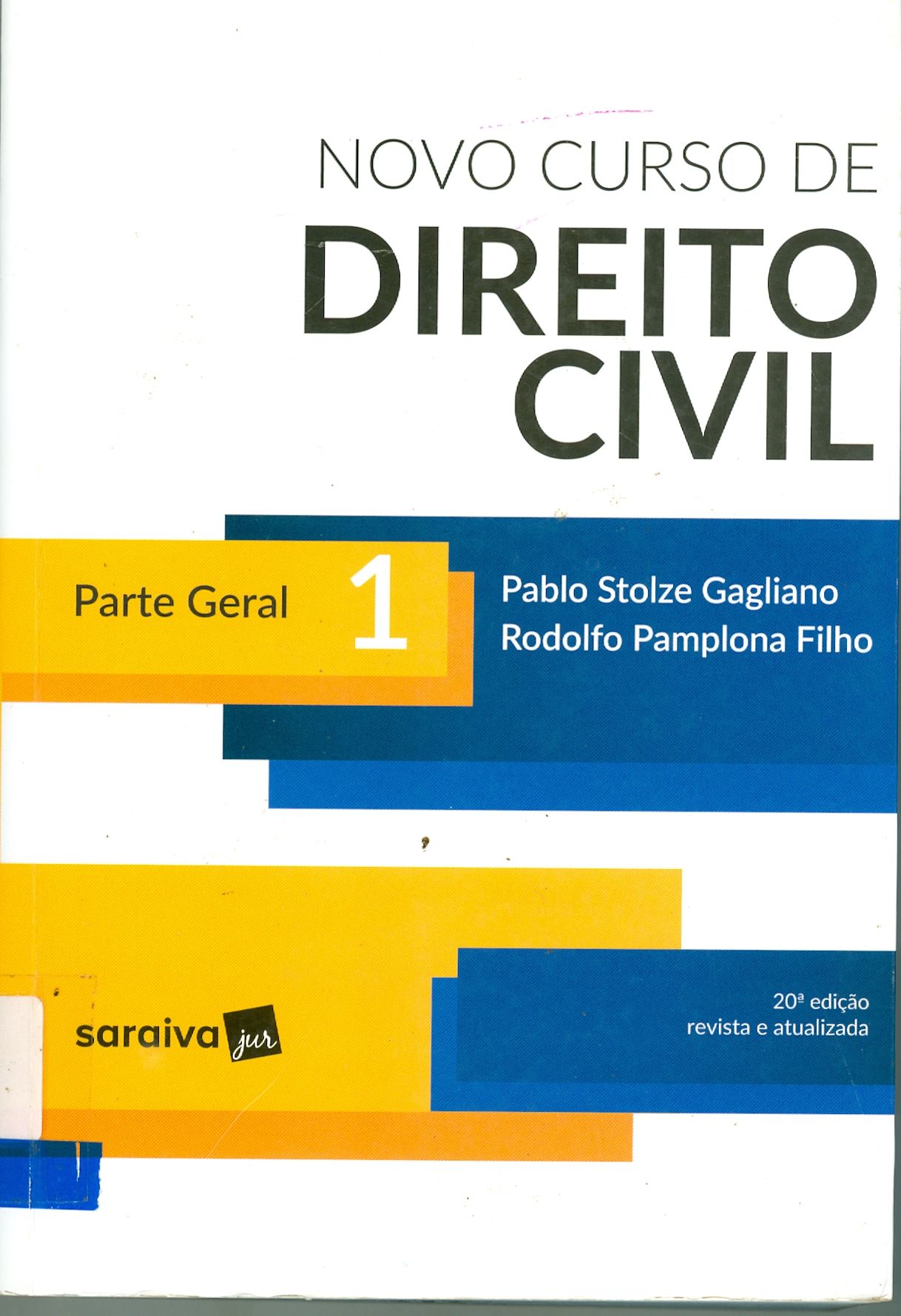NOVO CURSO DE DIREITO CIVIL : PARTE GERAL - V. 1