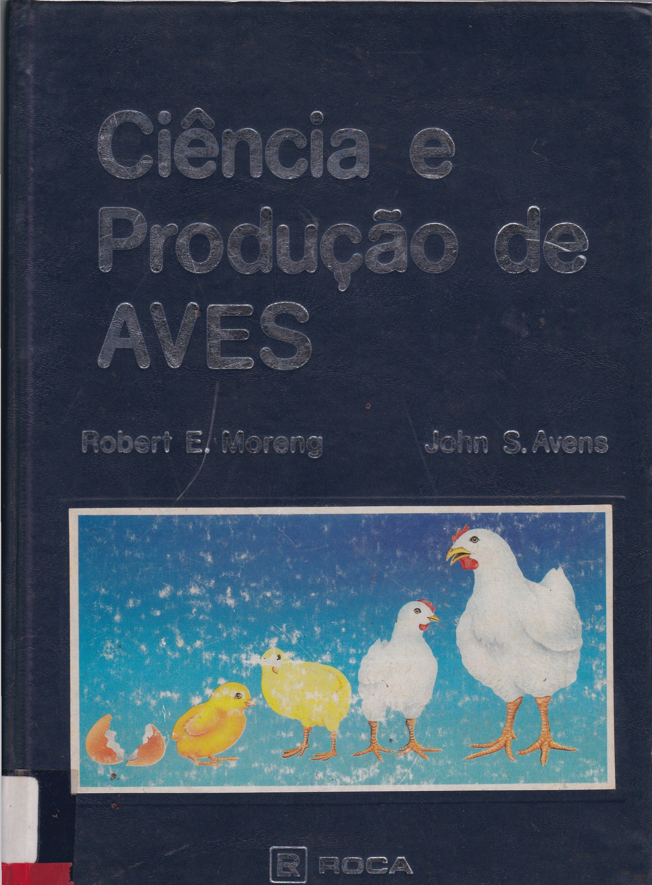 CIÊNCIA E PRODUÇÃO DE AVES