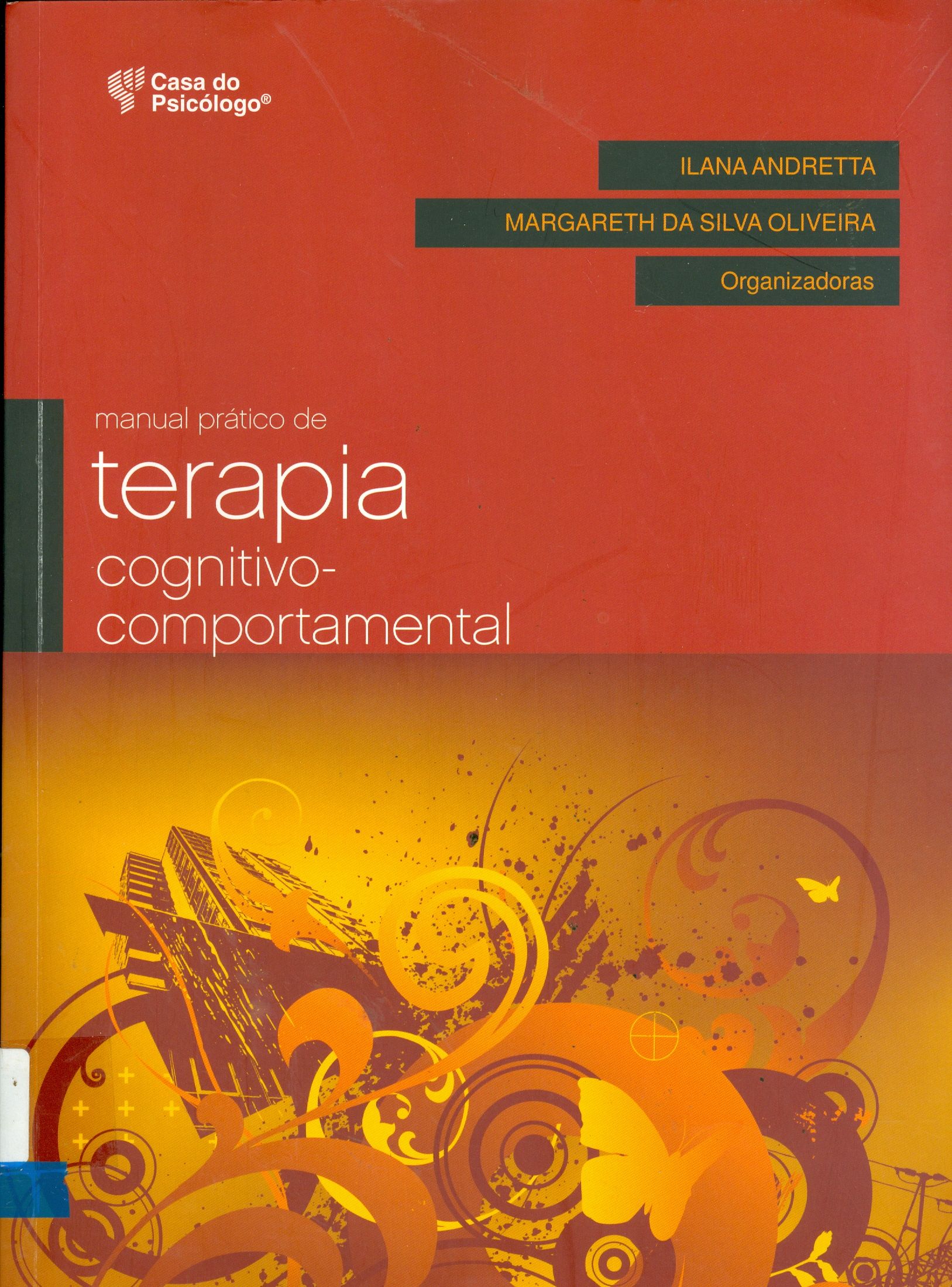 MANUAL PRÁTICO DE TERAPIA COGNITIVO-COMPORTAMENTAL