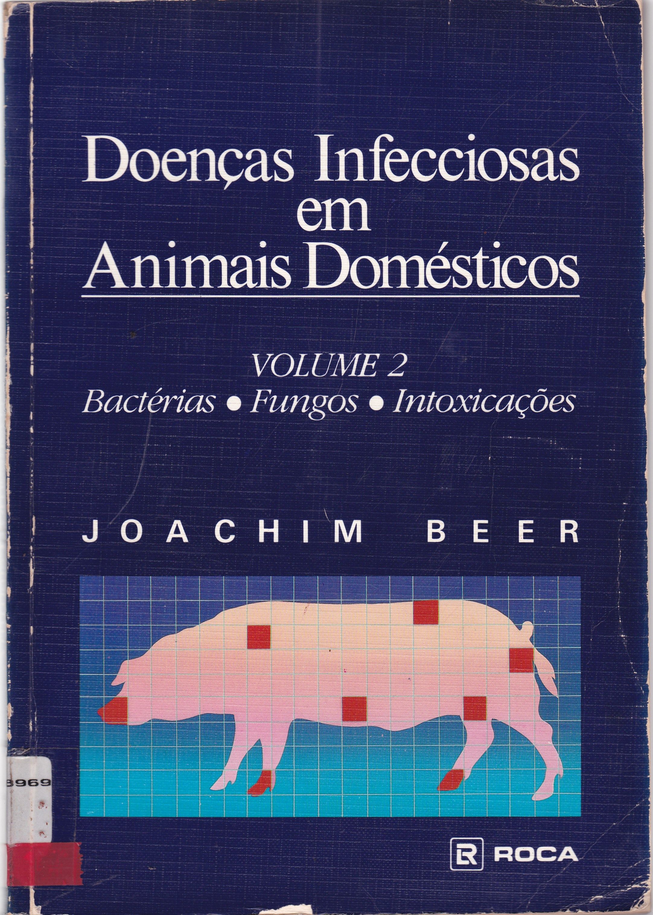 DOENÇAS INFECCIOSAS EM ANIMAIS DOMÉSTICOS - V. 2