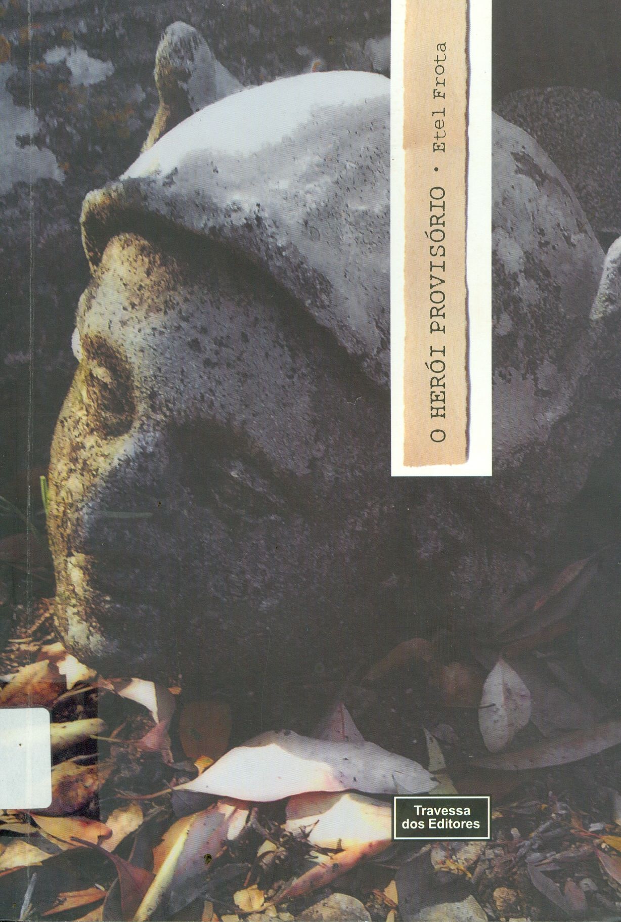 HERÓI PROVISÓRIO, O