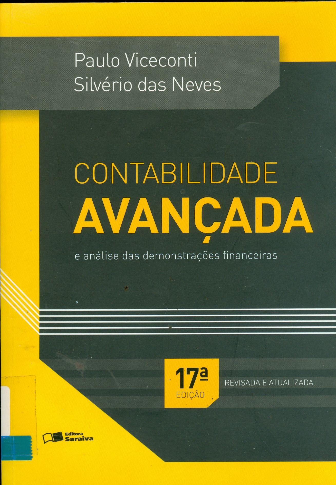 CONTABILIDADE AVANÇADA E ANÁLISE DAS DEMONSTRAÇÕES FINANCEIRAS