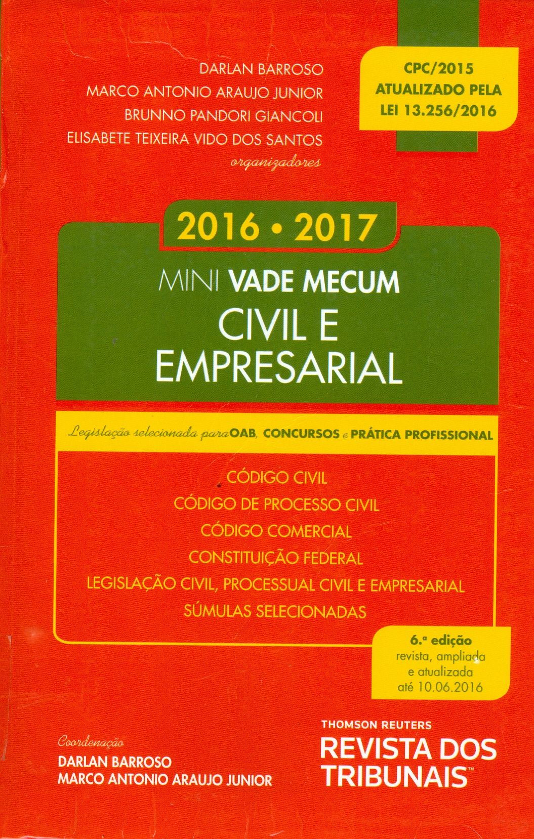 MINI VADE MECUM CIVIL E EMPRESARIAL: LEGISLAÇÃO SELECIONADA PARA OAB, CONCURSOS E PRÁTICA PROFISSIONAL