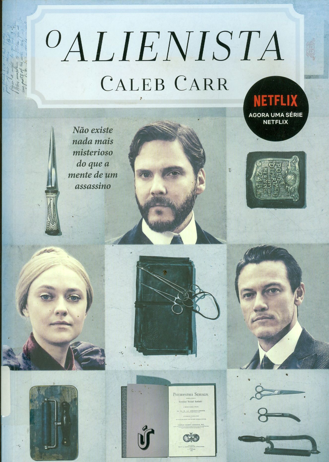 ALIENISTA,O: AGORA UMA SÉRIE NETFLIX