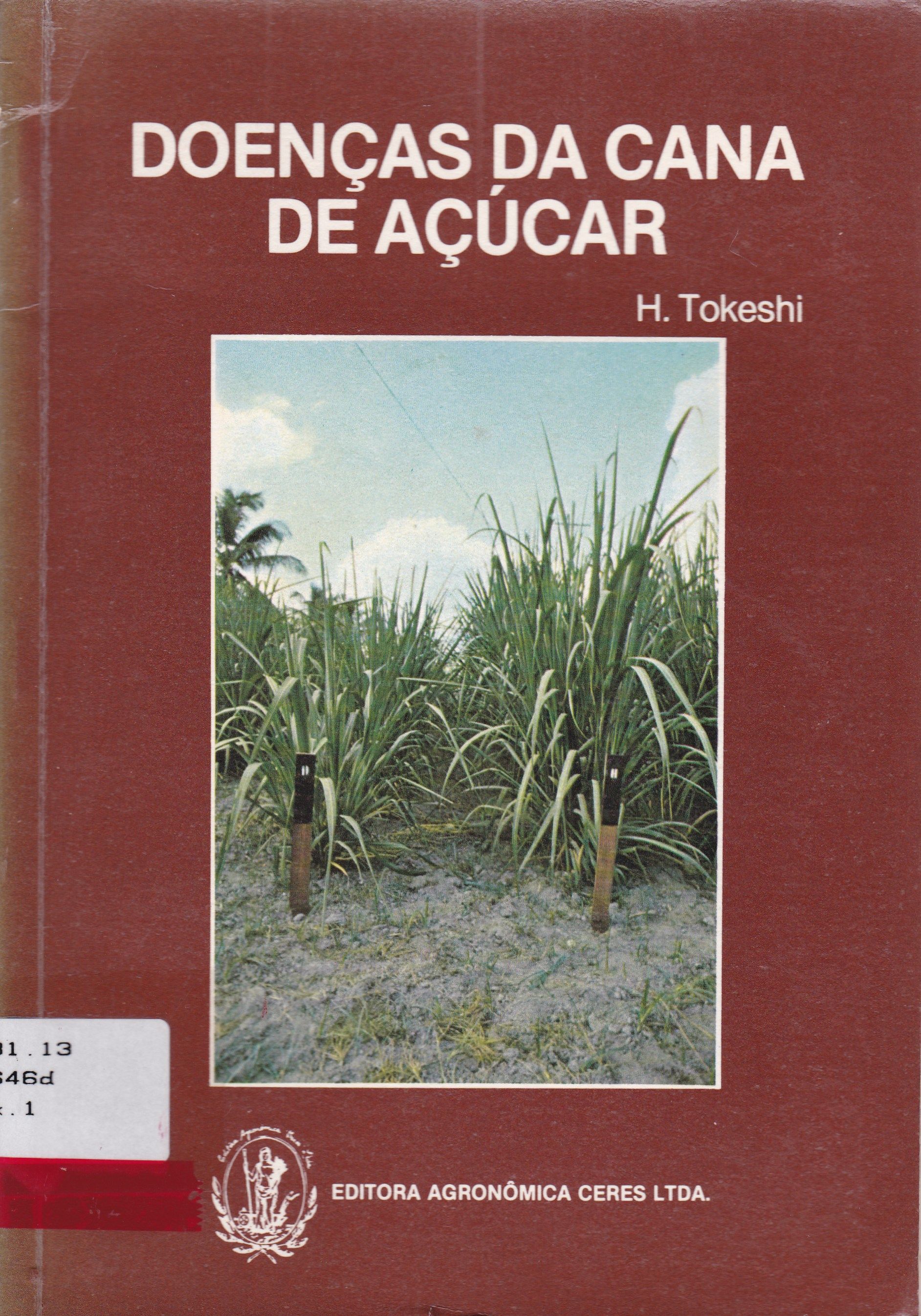 DOENÇAS DA CANA DE AÇÚCAR