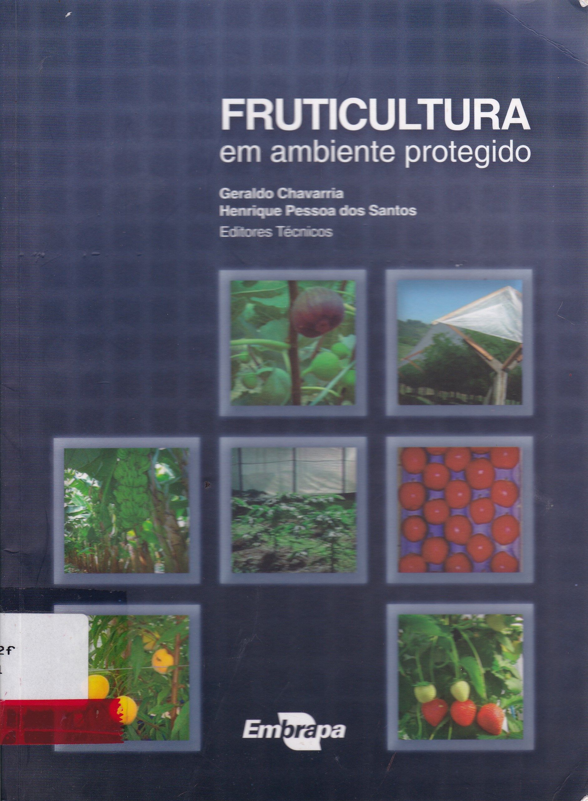 FRUTICULTURA EM AMBIENTE PROTEGIDO