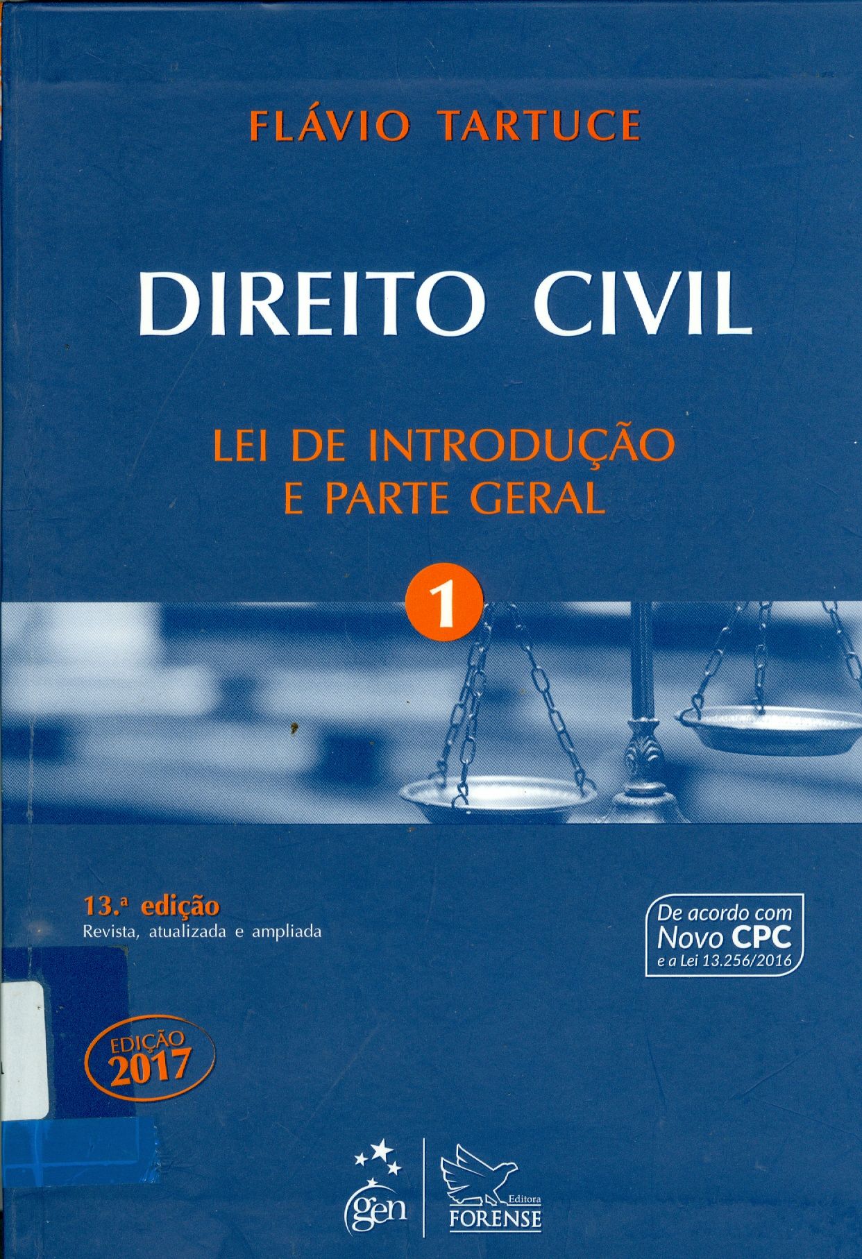 DIREITO CIVIL: LEI DE INTRODUÇÃO E PARTE GERAL